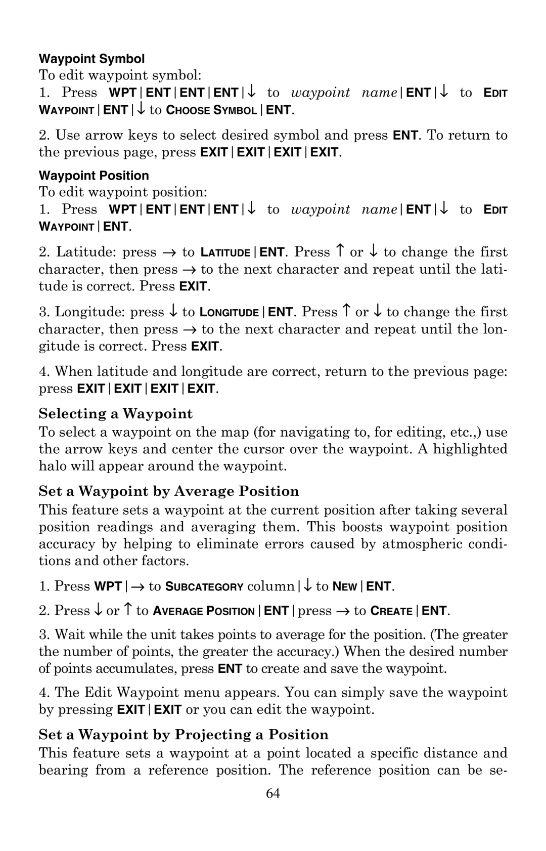 Eagle Electronics 320 manual Waypoint Position 