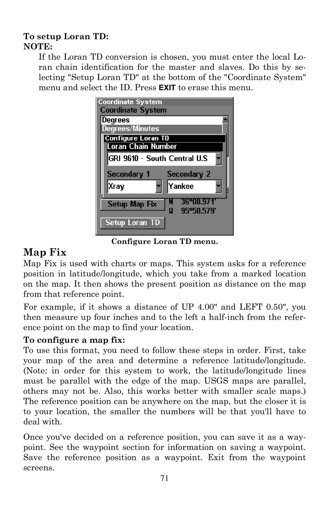 Eagle Electronics 320 manual Map Fix, To setup Loran TD, To configure a map fix 