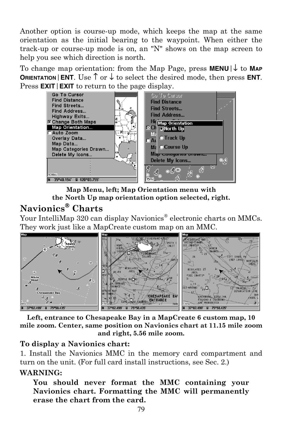 Eagle Electronics 320 manual Navionics Charts, To display a Navionics chart 