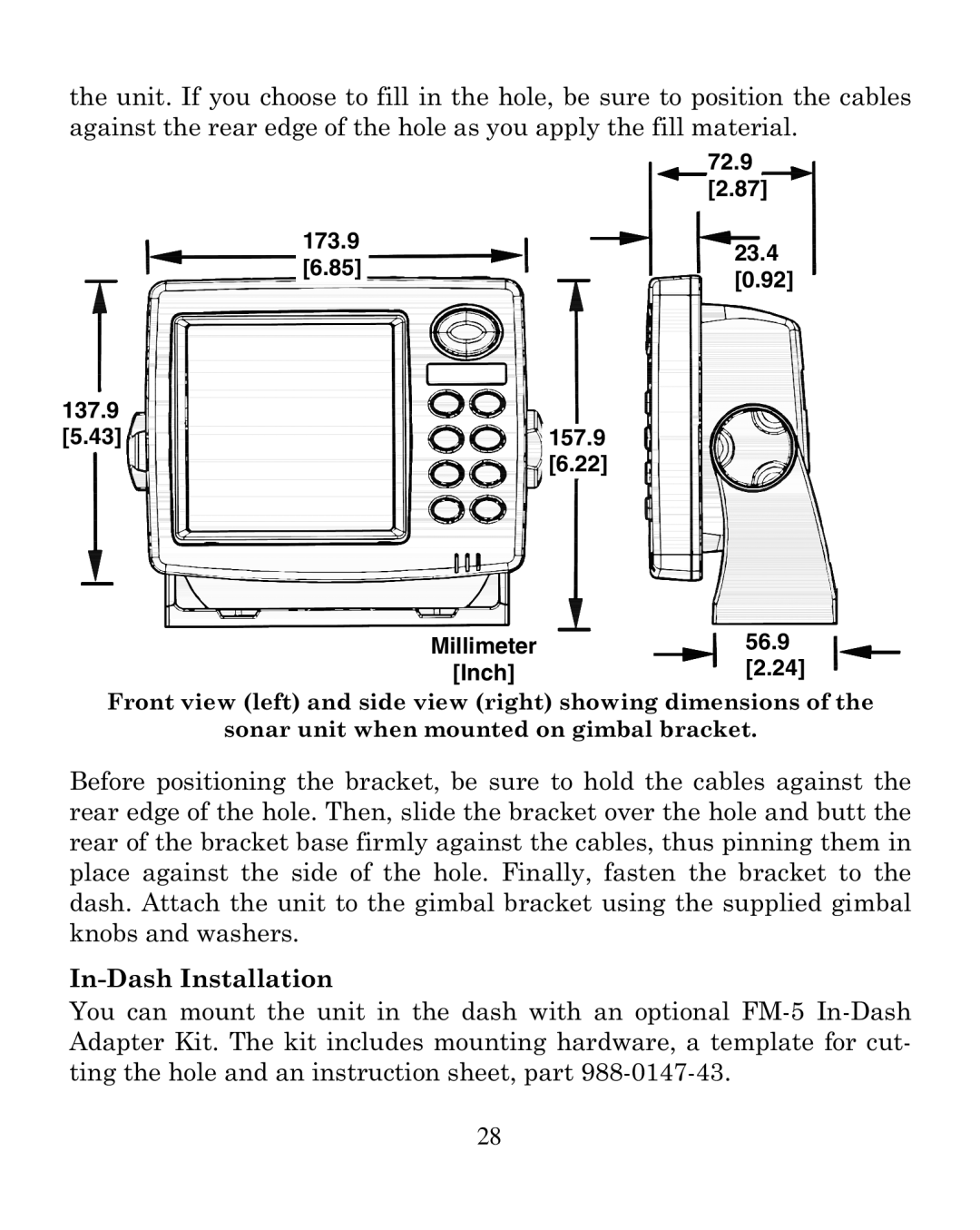 Eagle Electronics 320 manual 72.9, 173.9 23.4 137.9 157.9 Millimeter 56.9 Inch 