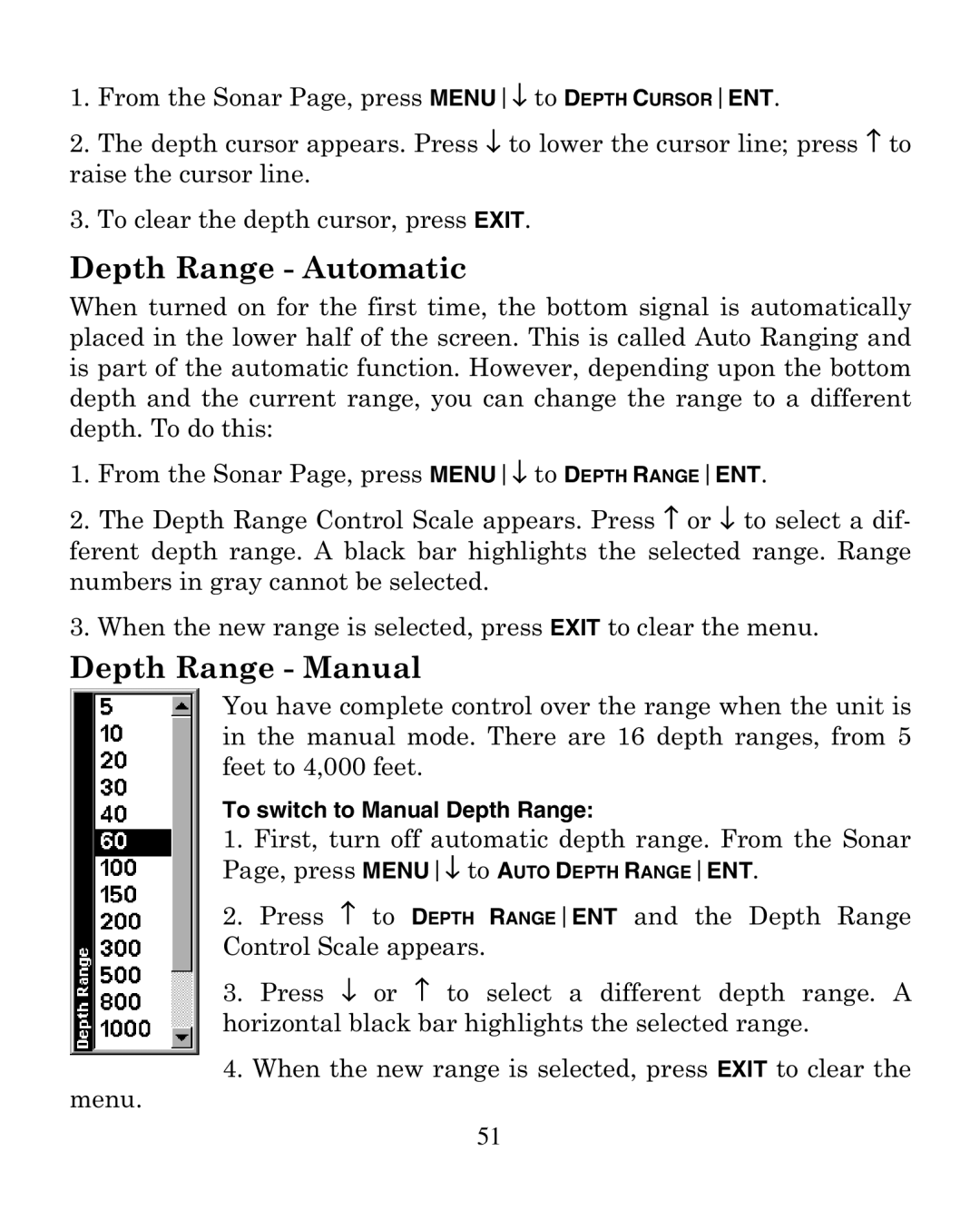 Eagle Electronics 320 manual Depth Range Automatic, Depth Range Manual, To switch to Manual Depth Range 