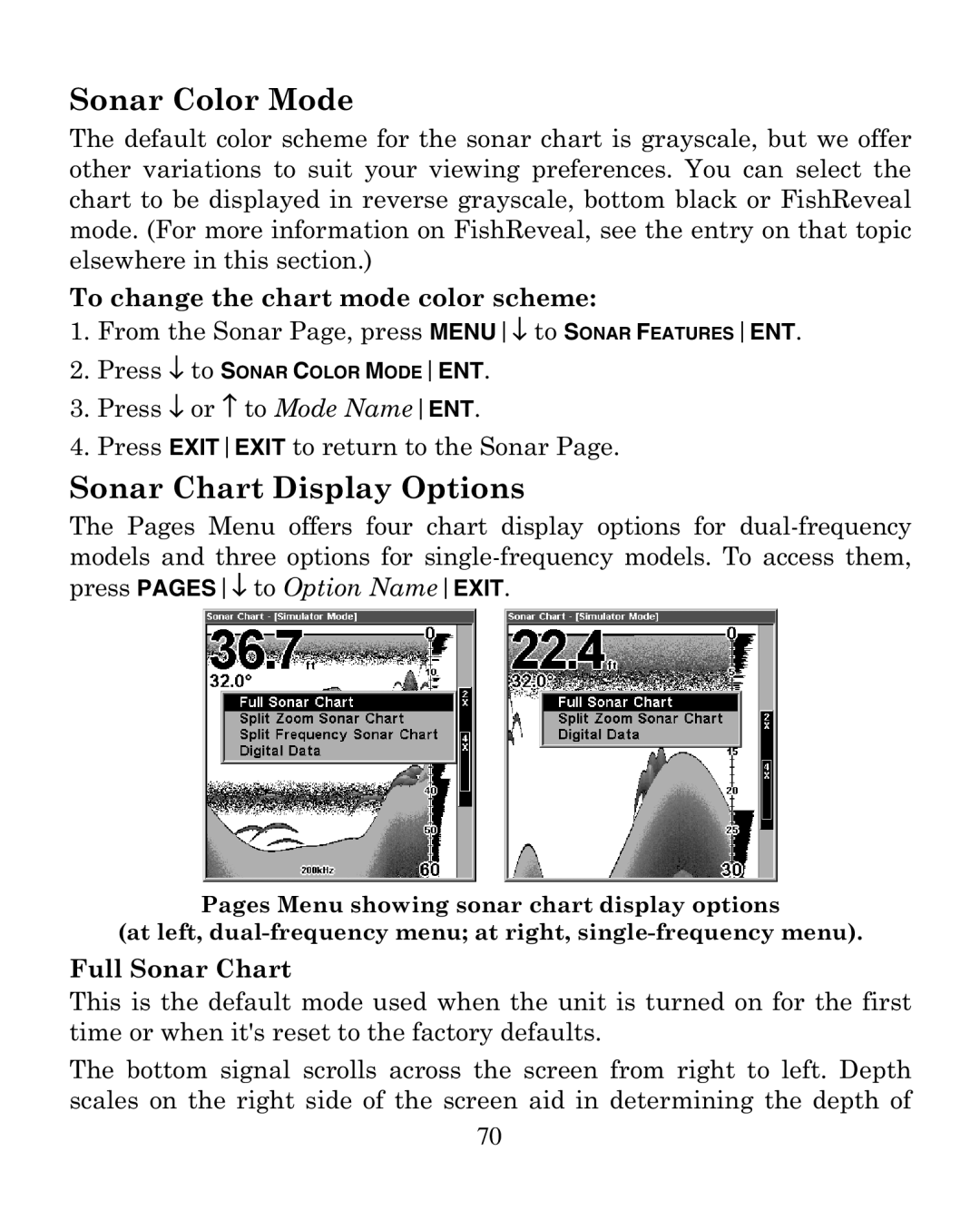 Eagle Electronics 320 manual Sonar Color Mode, Sonar Chart Display Options 