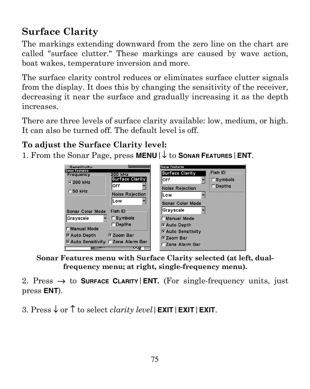 Eagle Electronics 320 manual Surface Clarity, Press ↓ or ↑ to select clarity levelEXITEXITEXIT 