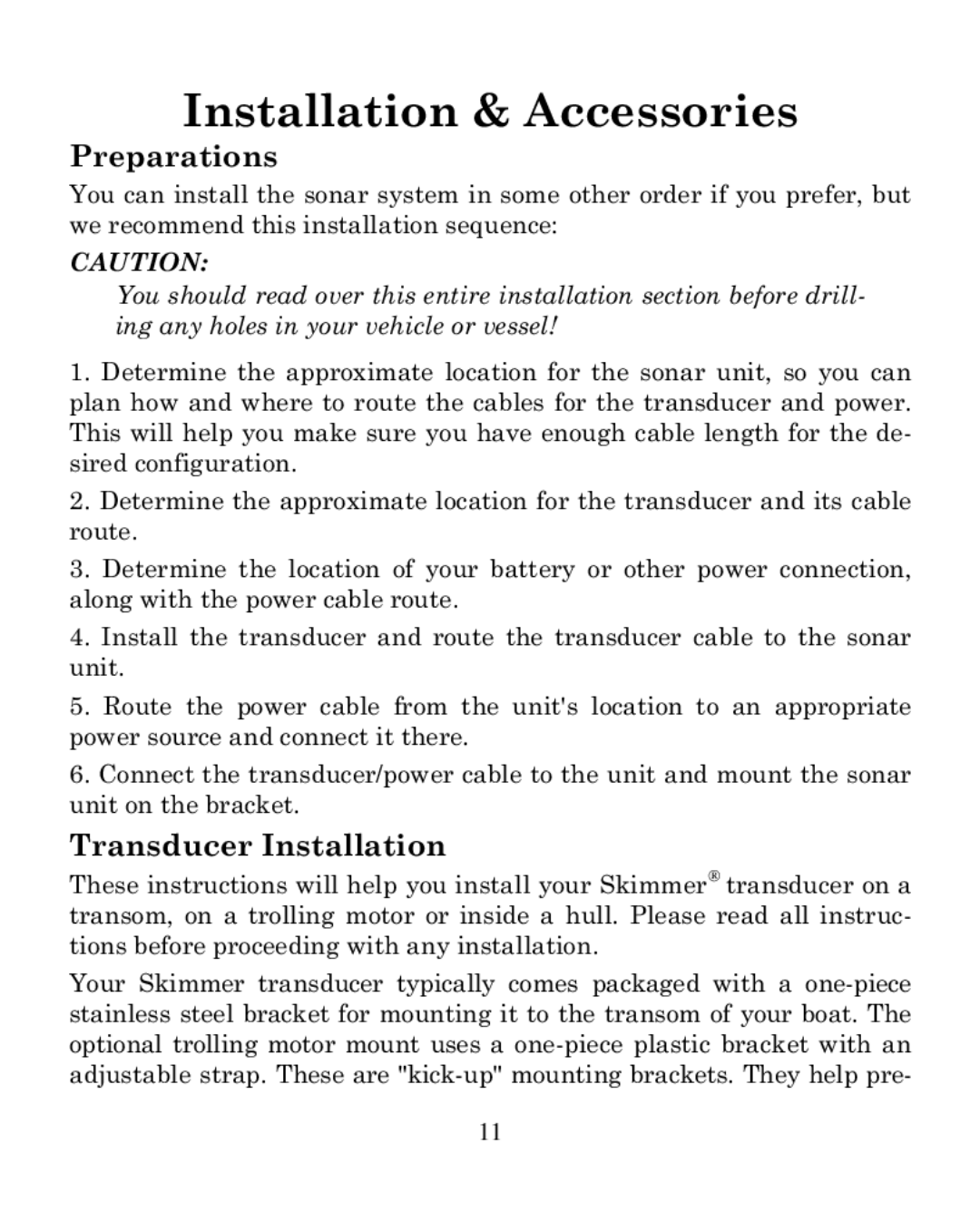 Eagle Electronics 320C manual Preparations, Transducer Installation 