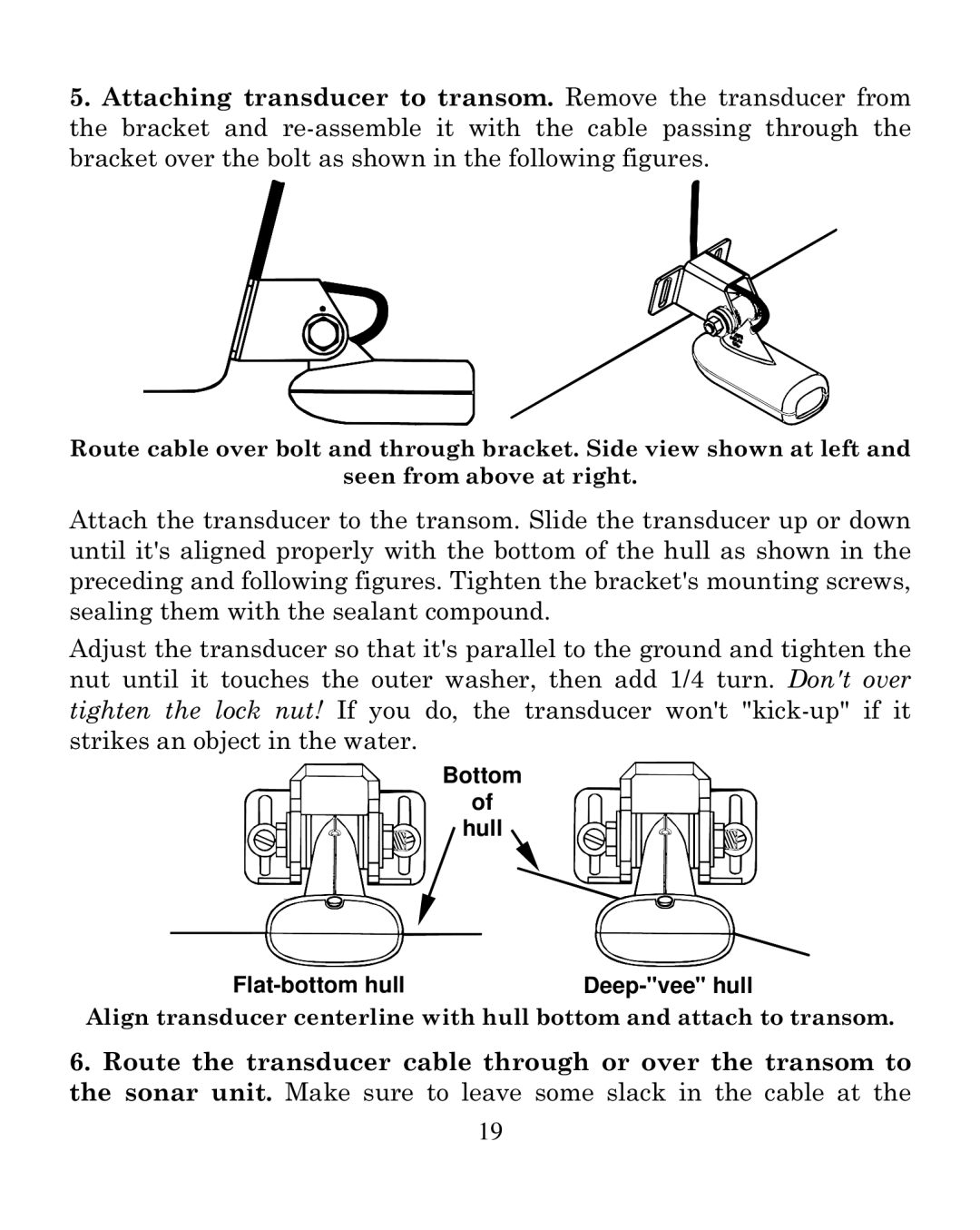 Eagle Electronics 320C manual Bottom Hull Flat-bottom hull Deep-vee hull 