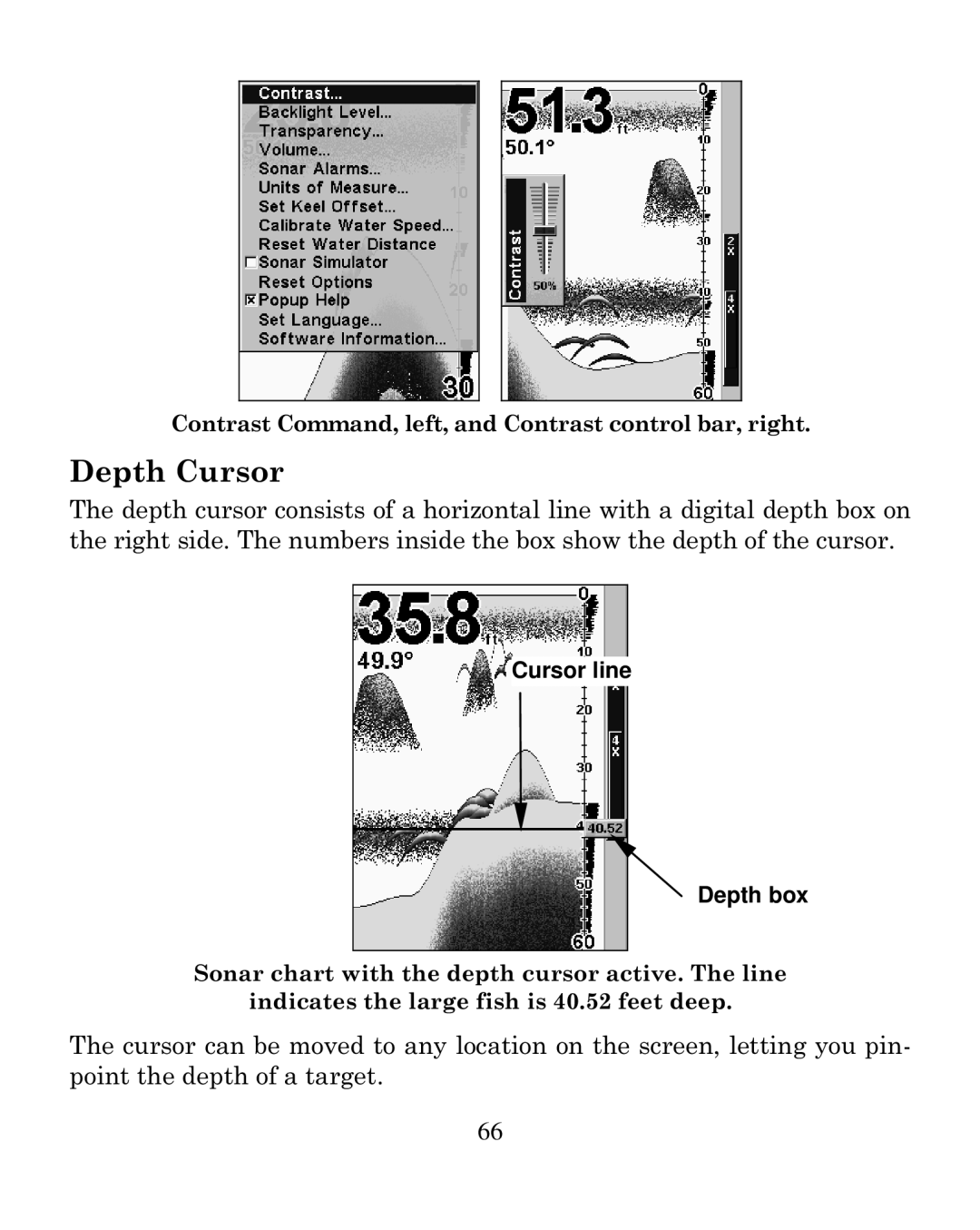 Eagle Electronics 320C manual Depth Cursor, Cursor line Depth box 