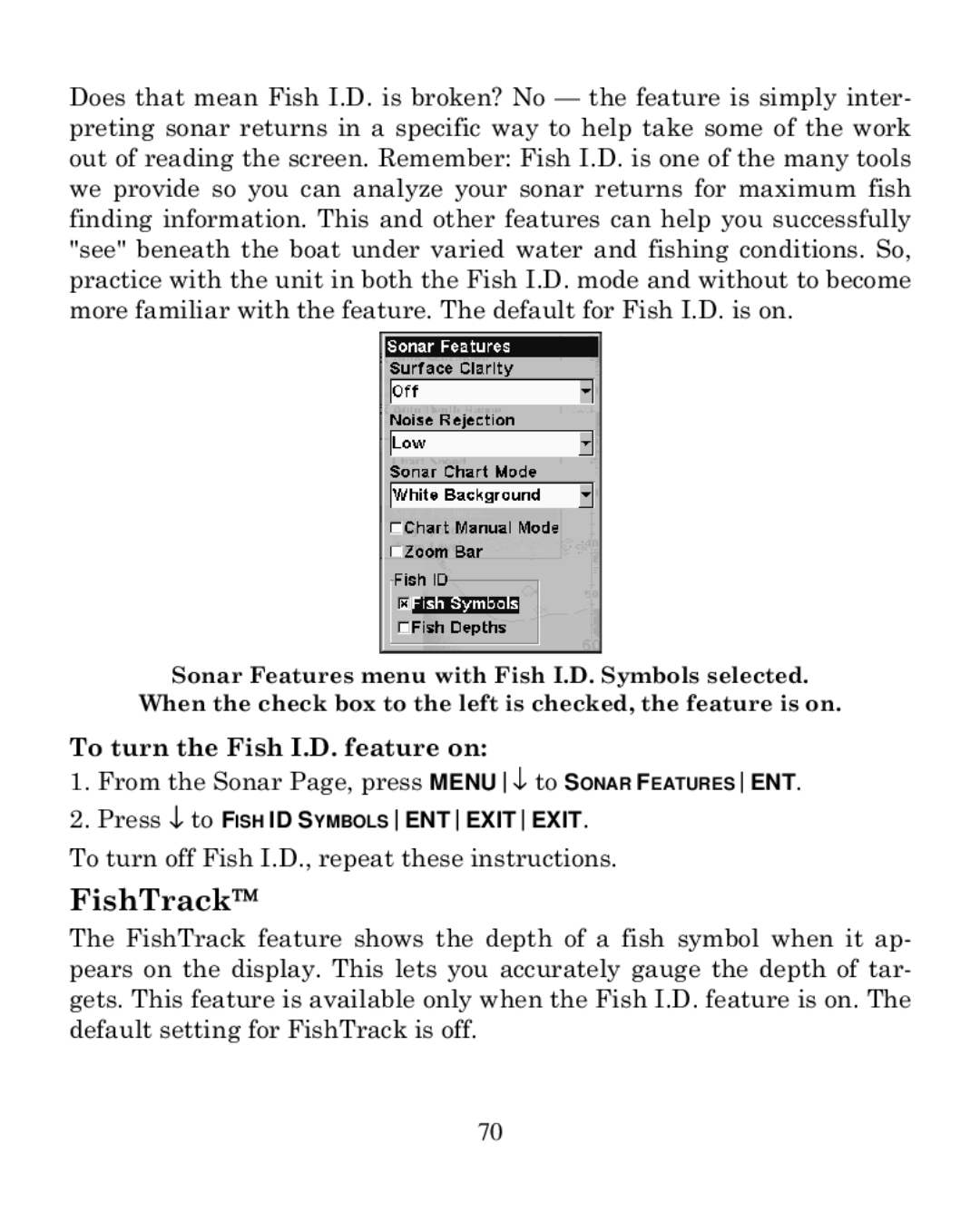 Eagle Electronics 320C manual FishTrack, To turn the Fish I.D. feature on 