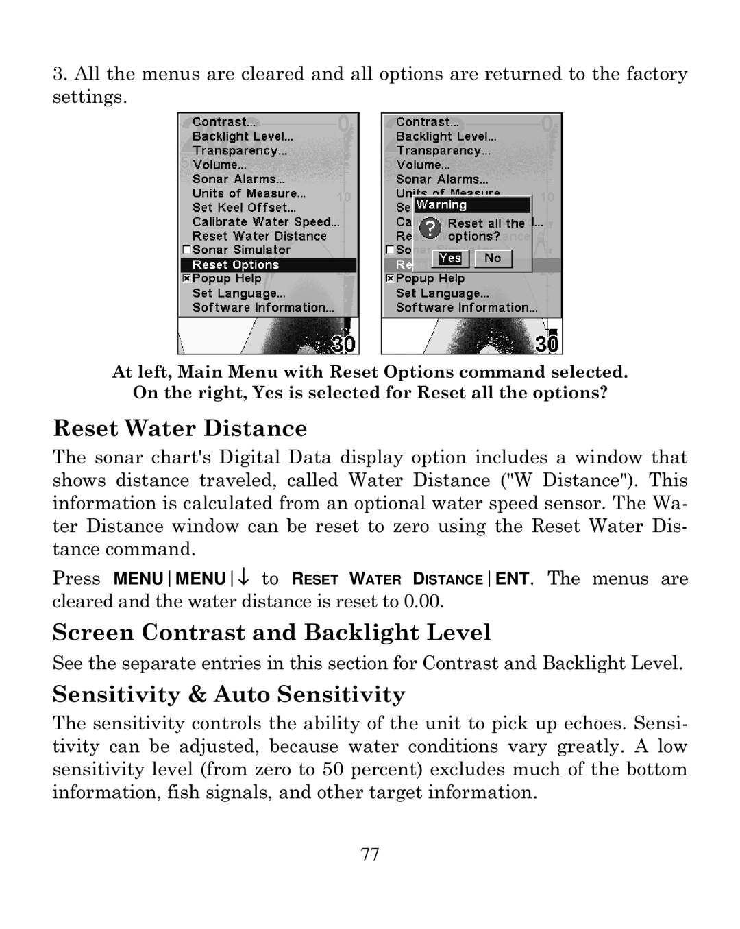 Eagle Electronics 320C manual Reset Water Distance, Screen Contrast and Backlight Level, Sensitivity & Auto Sensitivity 