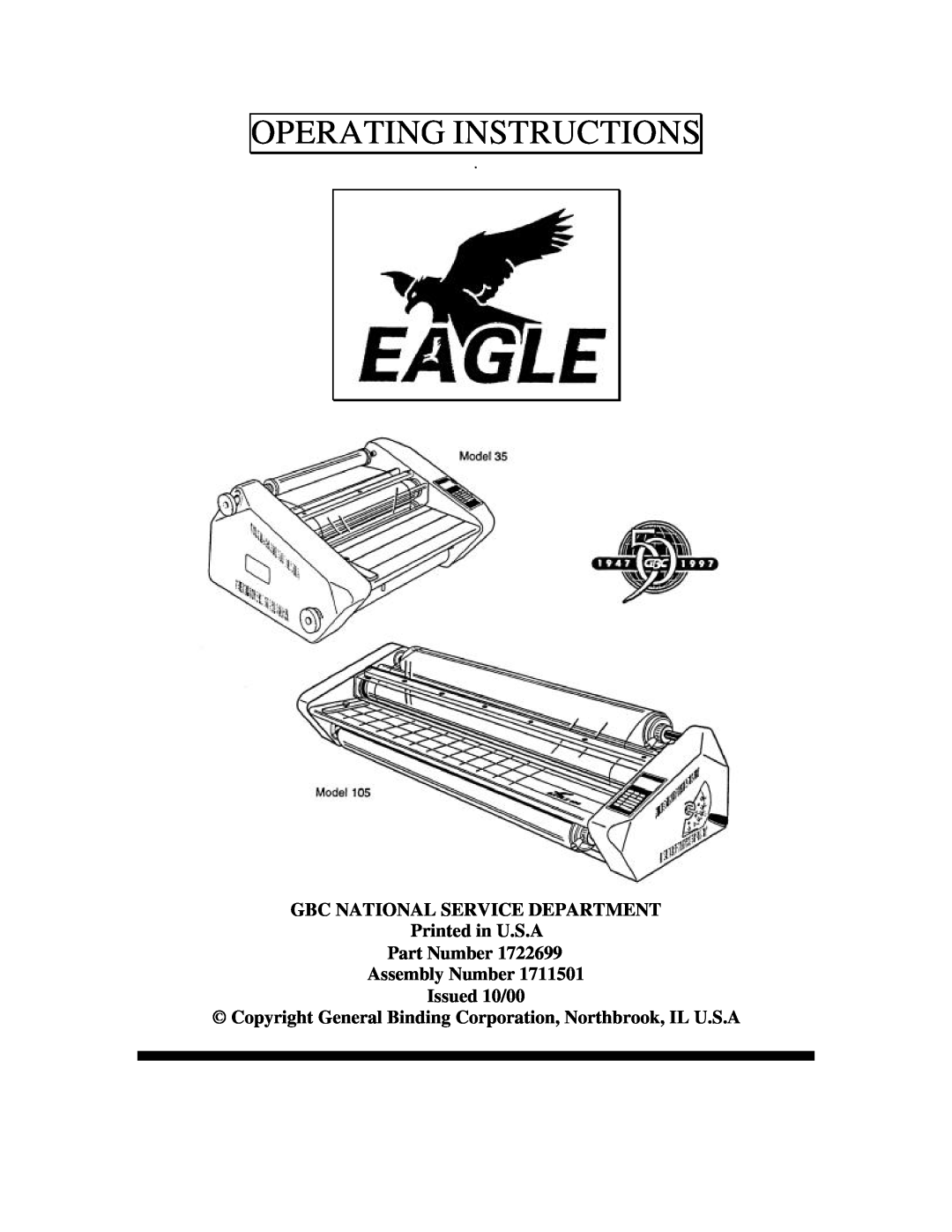 Eagle Electronics 105, 35 manual Operating Instructions, GBC NATIONAL SERVICE DEPARTMENT Printed in U.S.A Part Number 