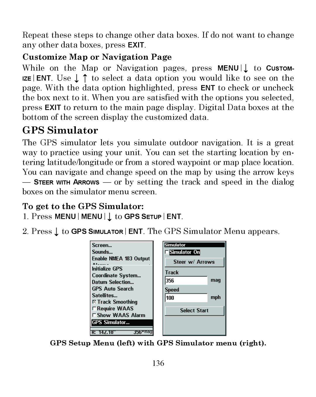 Eagle Electronics 350 S/MAP manual Customize Map or Navigation, To get to the GPS Simulator, 136 