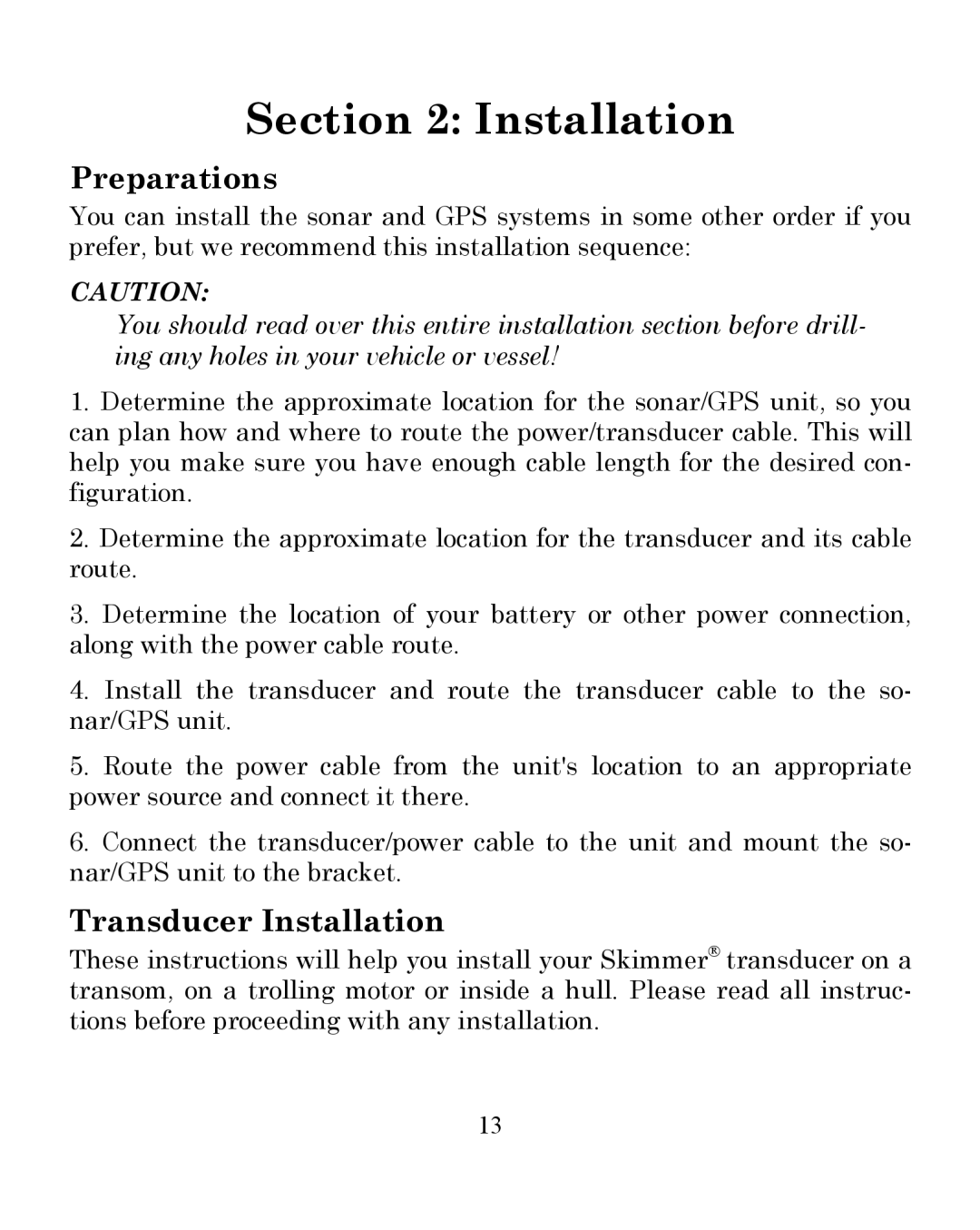 Eagle Electronics 350 S/MAP manual Preparations, Transducer Installation 