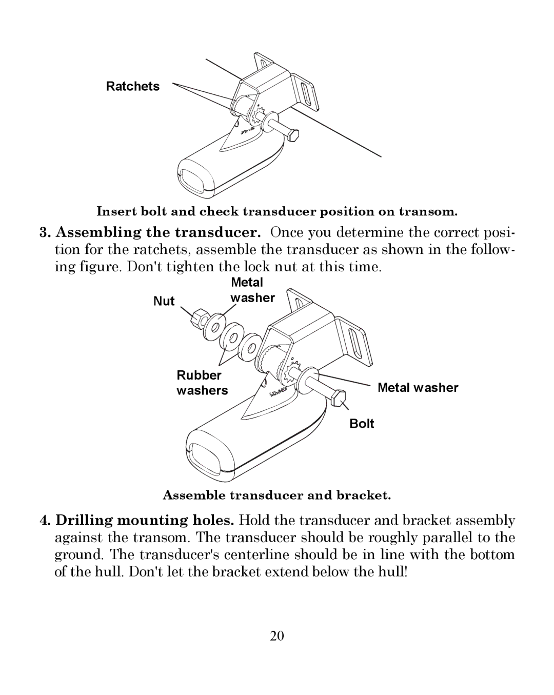 Eagle Electronics 350 S/MAP manual Insert bolt and check transducer position on transom 