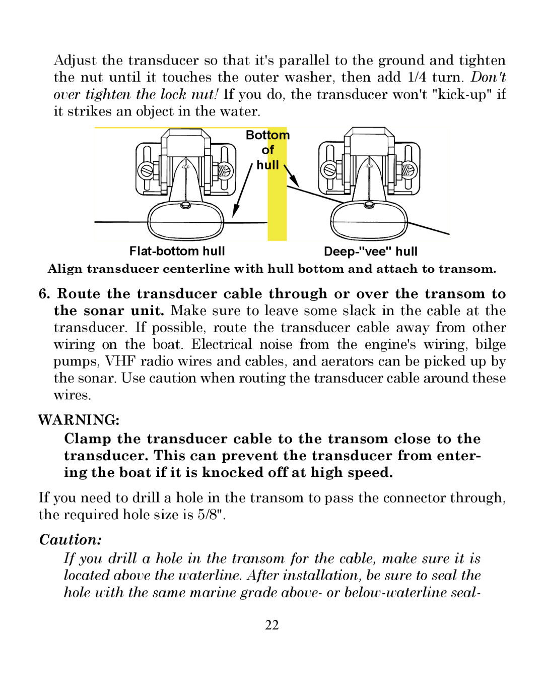 Eagle Electronics 350 S/MAP manual Bottom Hull Flat-bottom hull Deep-vee hull 