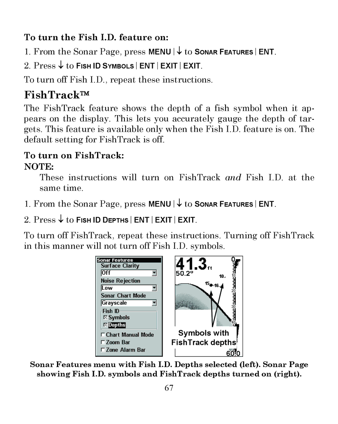 Eagle Electronics 350 S/MAP manual To turn the Fish I.D. feature on, To turn on FishTrack 