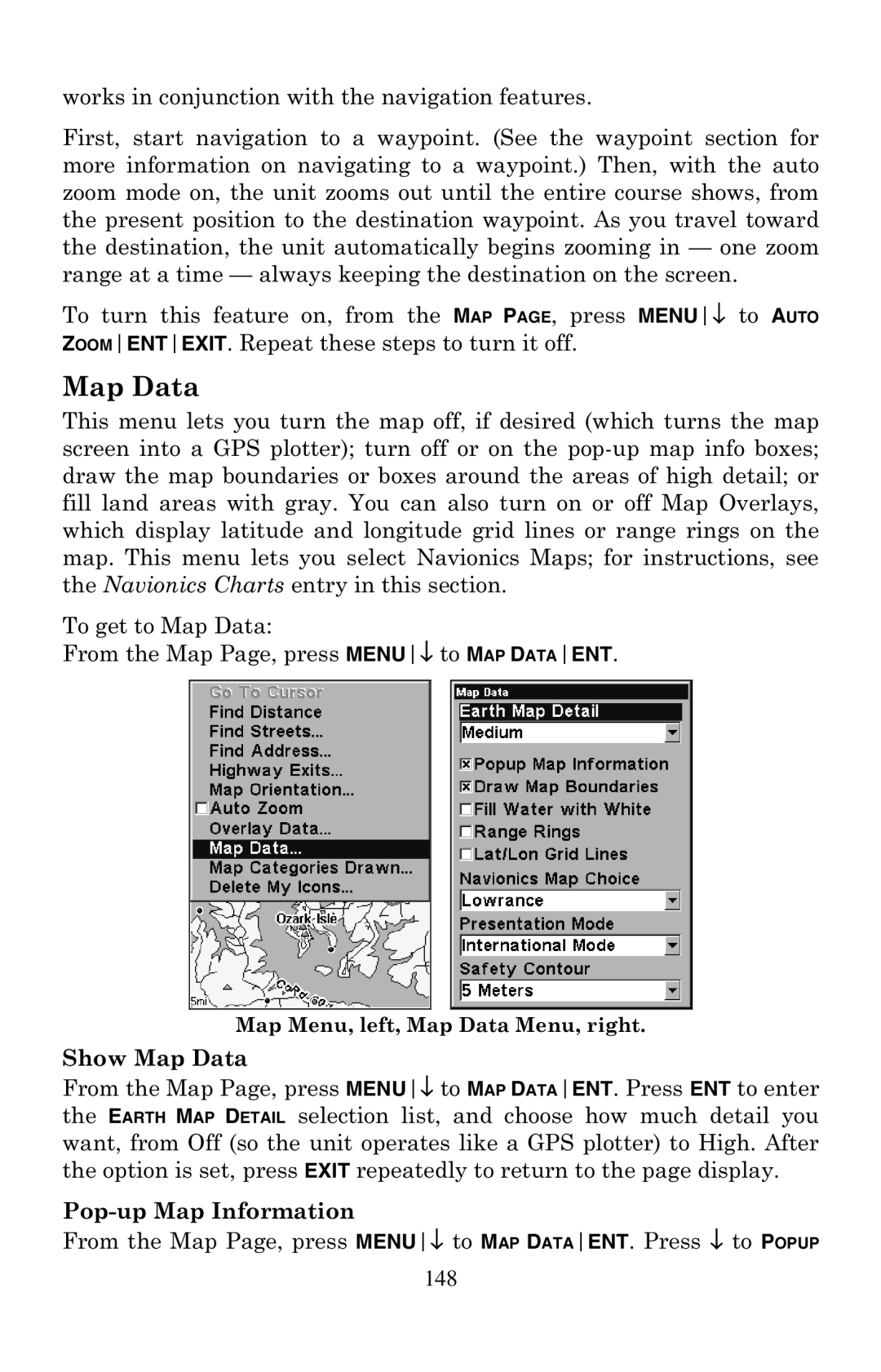 Eagle Electronics 500C, 500CDF manual Show Map Data, Pop-up Map Information 