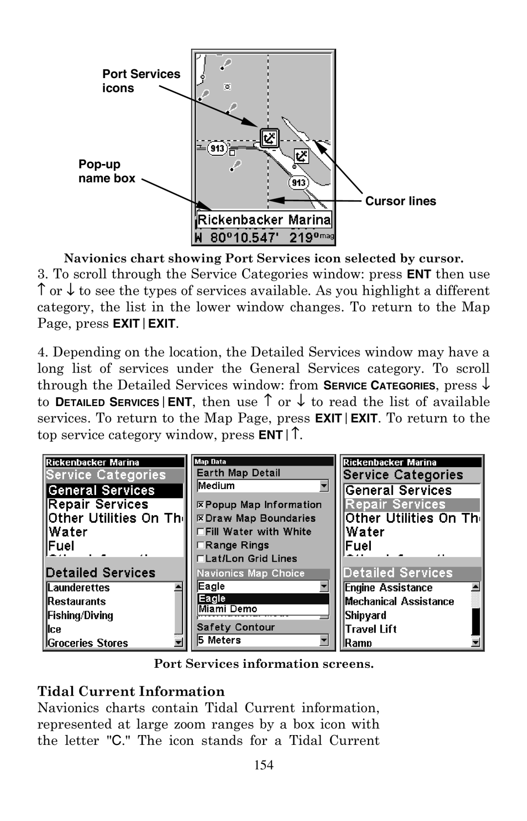 Eagle Electronics 500C, 500CDF manual Tidal Current Information, Port Services icons Pop-up name box Cursor lines 