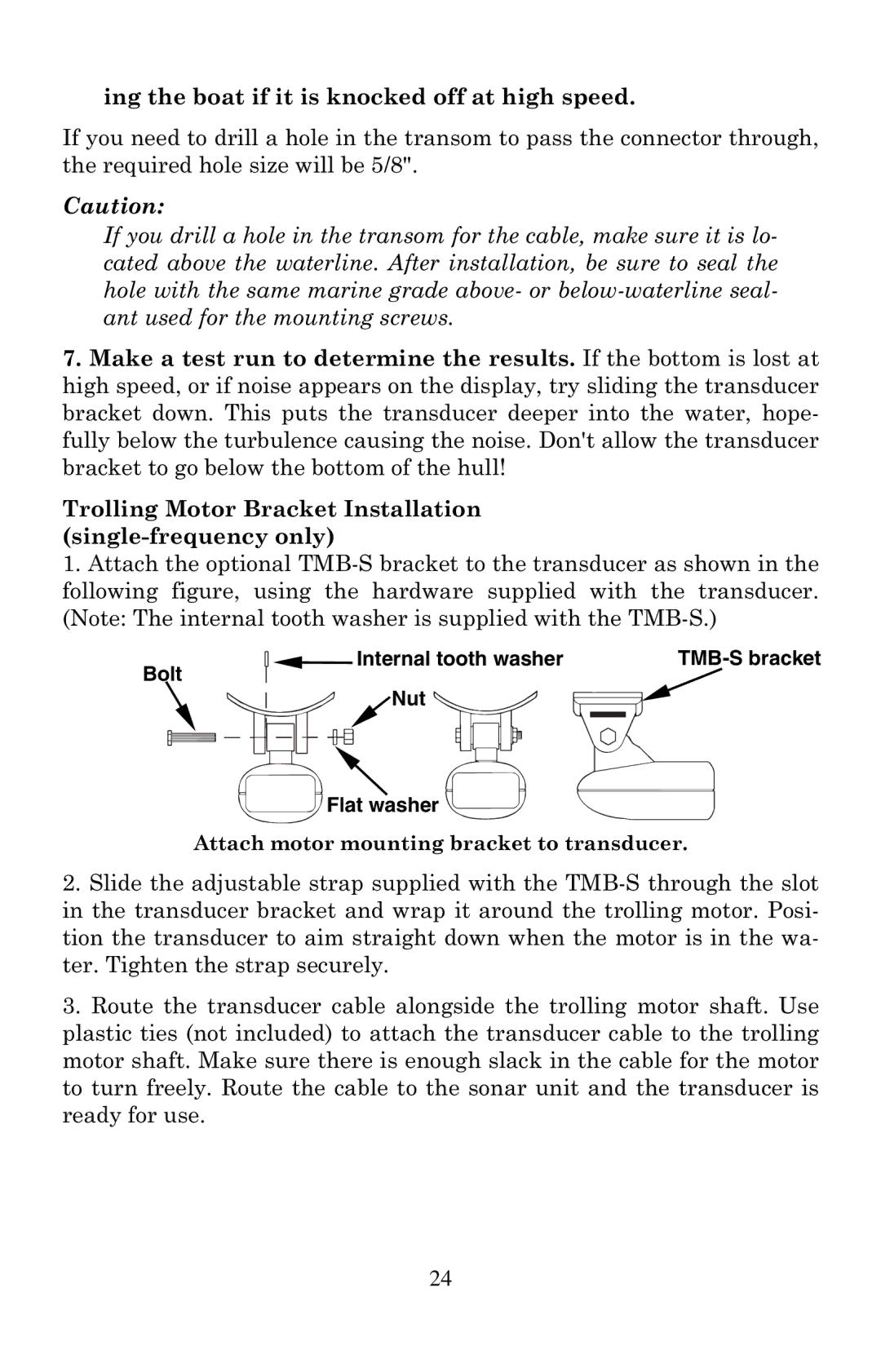 Eagle Electronics 500C, 500CDF manual Ing the boat if it is knocked off at high speed 