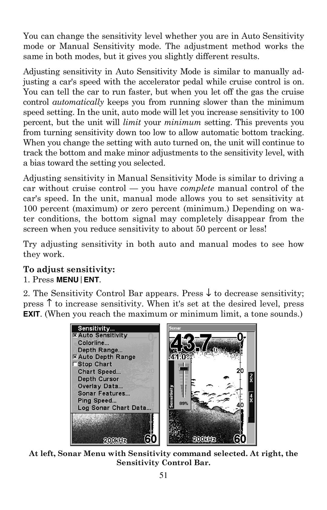 Eagle Electronics 500C, 500CDF manual To adjust sensitivity 