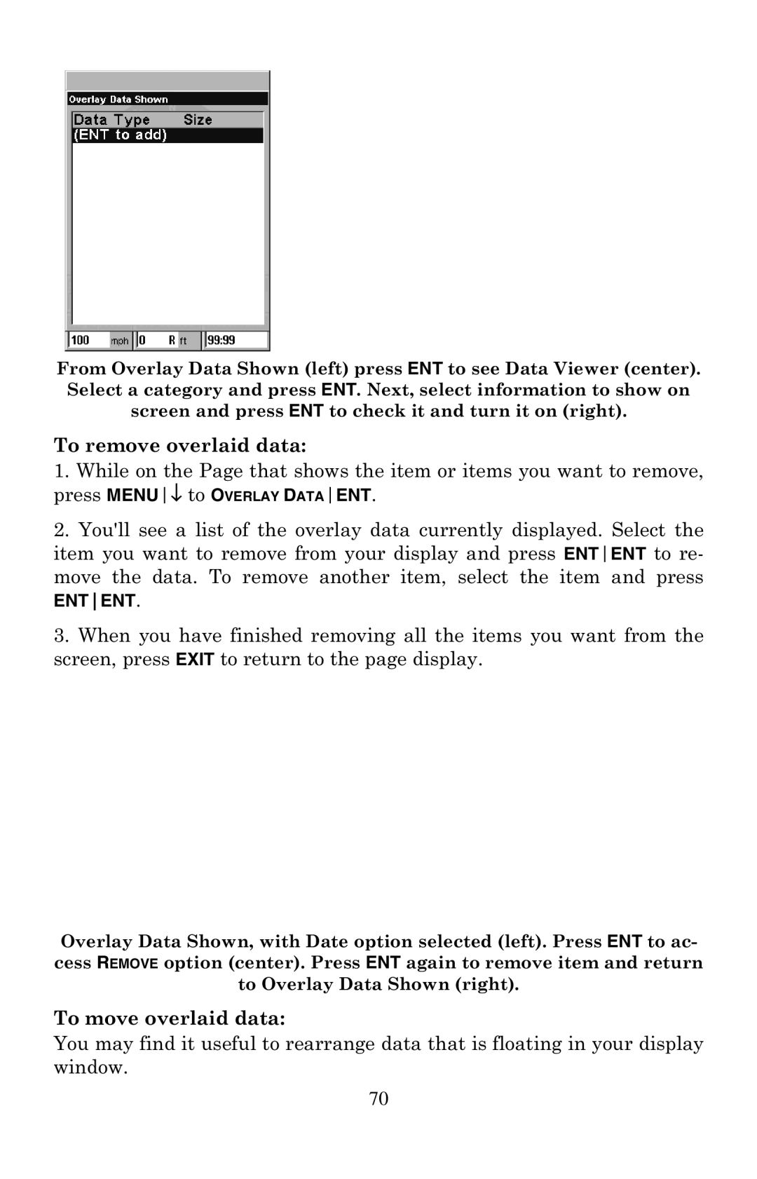 Eagle Electronics 500C, 500CDF manual To remove overlaid data, To move overlaid data 