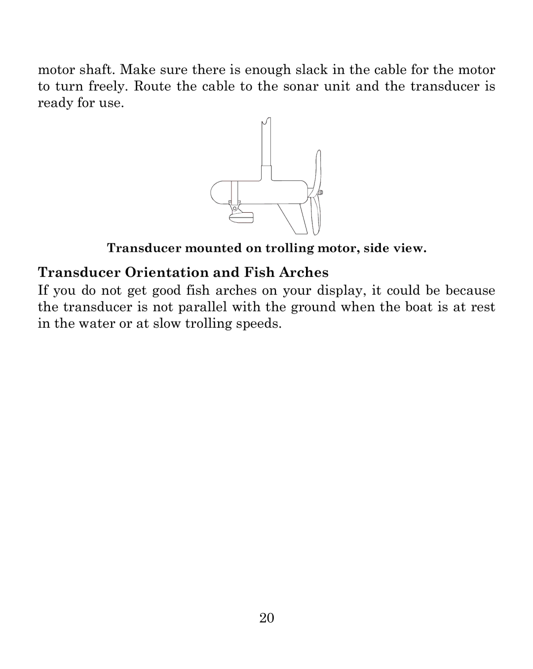 Eagle Electronics 500C manual Transducer mounted on trolling motor, side view 