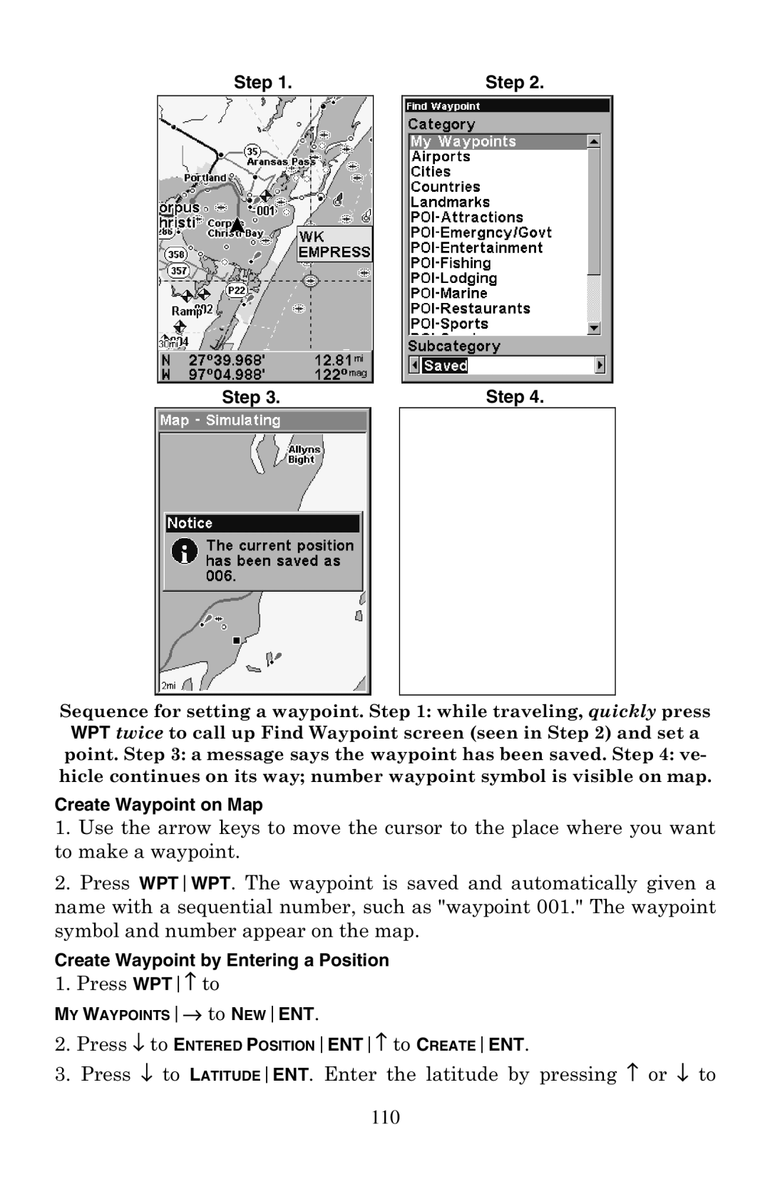 Eagle Electronics 500C manual Step, Create Waypoint on Map, Create Waypoint by Entering a Position 