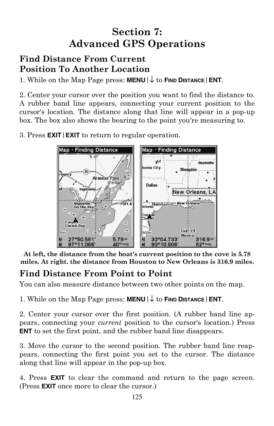 Eagle Electronics 500C manual Find Distance From Current Position To Another Location, Find Distance From Point to Point 