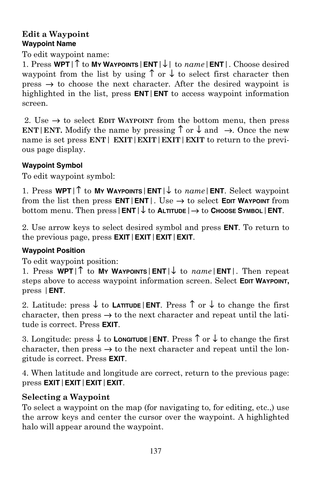 Eagle Electronics 500C manual Edit a Waypoint, Selecting a Waypoint, Waypoint Name, Waypoint Position 