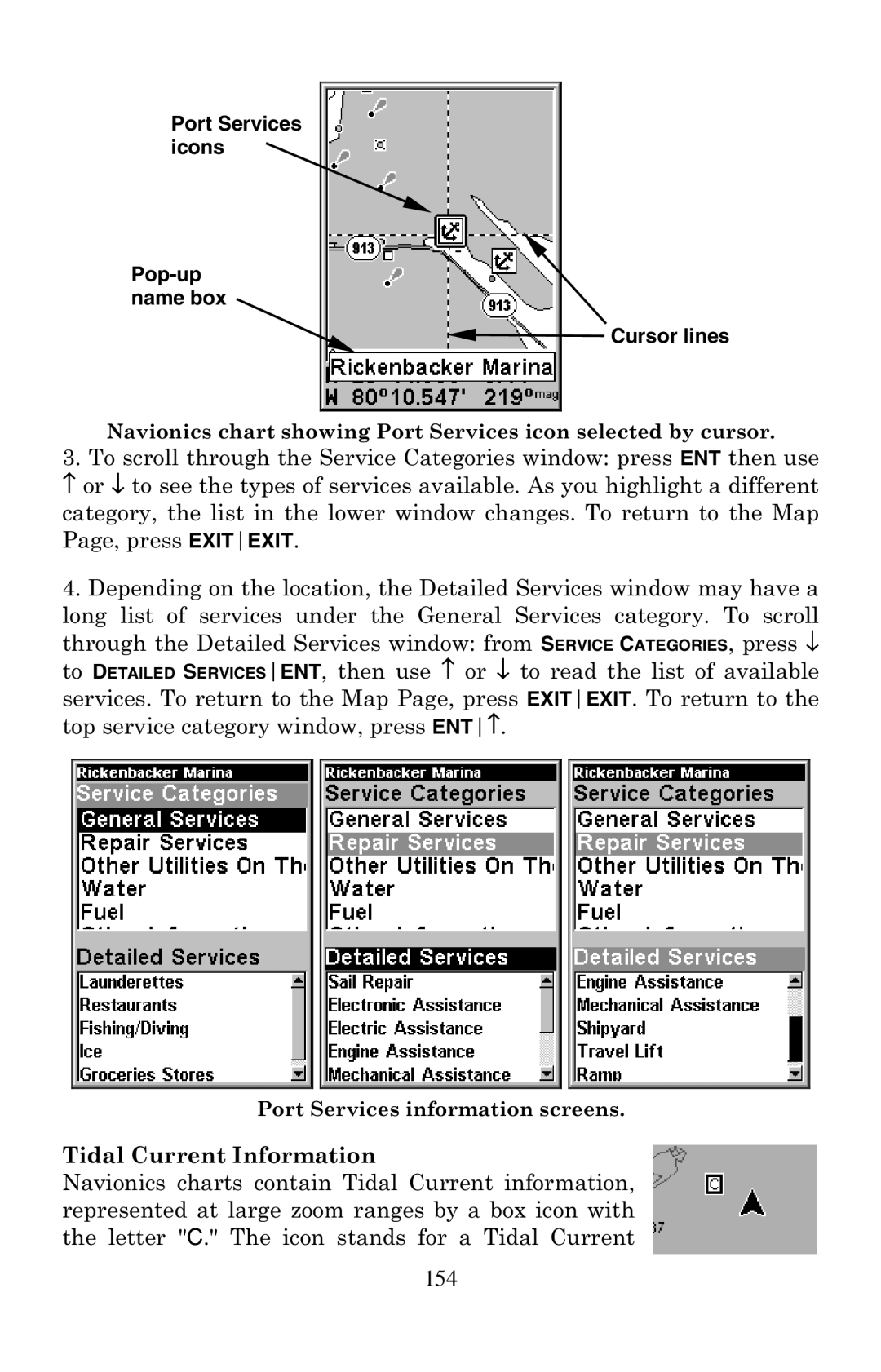 Eagle Electronics 500C manual Tidal Current Information, Port Services icons Pop-up name box Cursor lines 