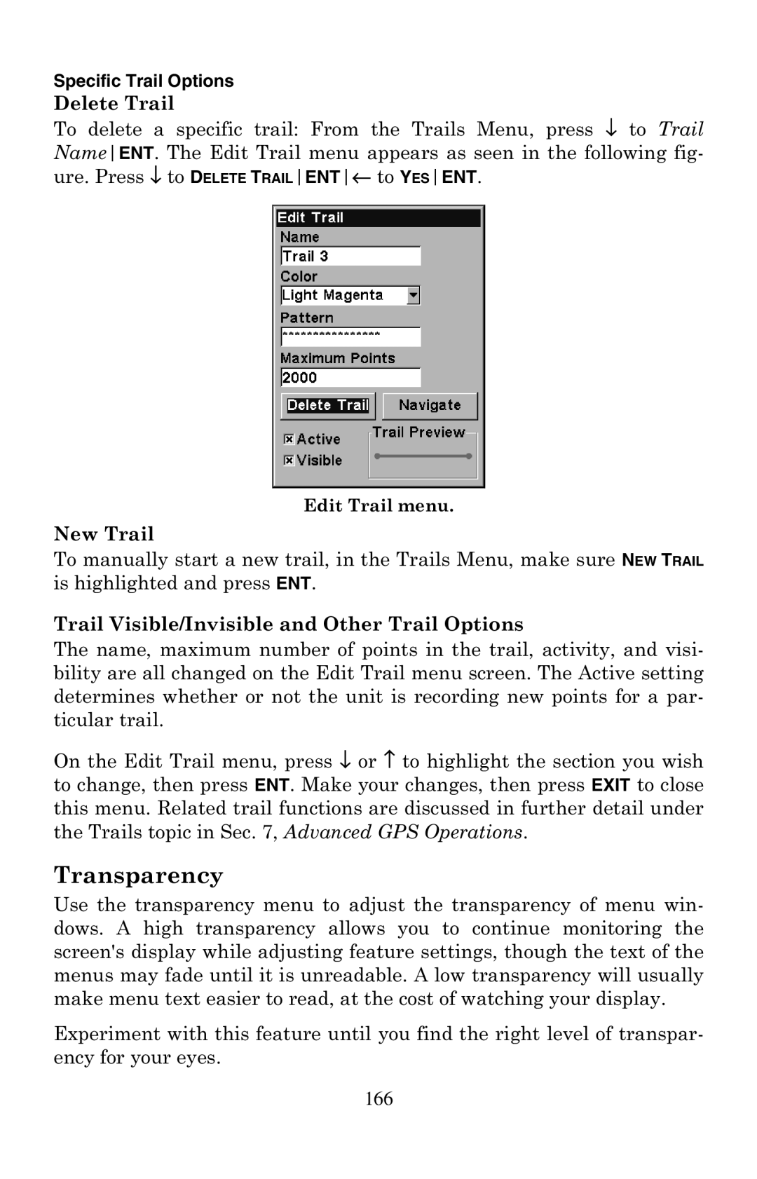 Eagle Electronics 500C manual Transparency, Delete Trail, New Trail, Trail Visible/Invisible and Other Trail Options 