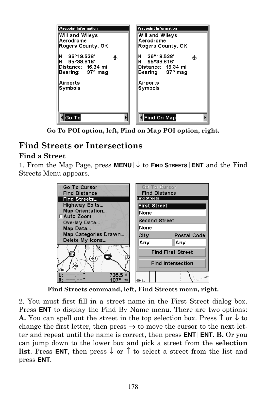 Eagle Electronics 500C manual Find Streets or Intersections, Find a Street 