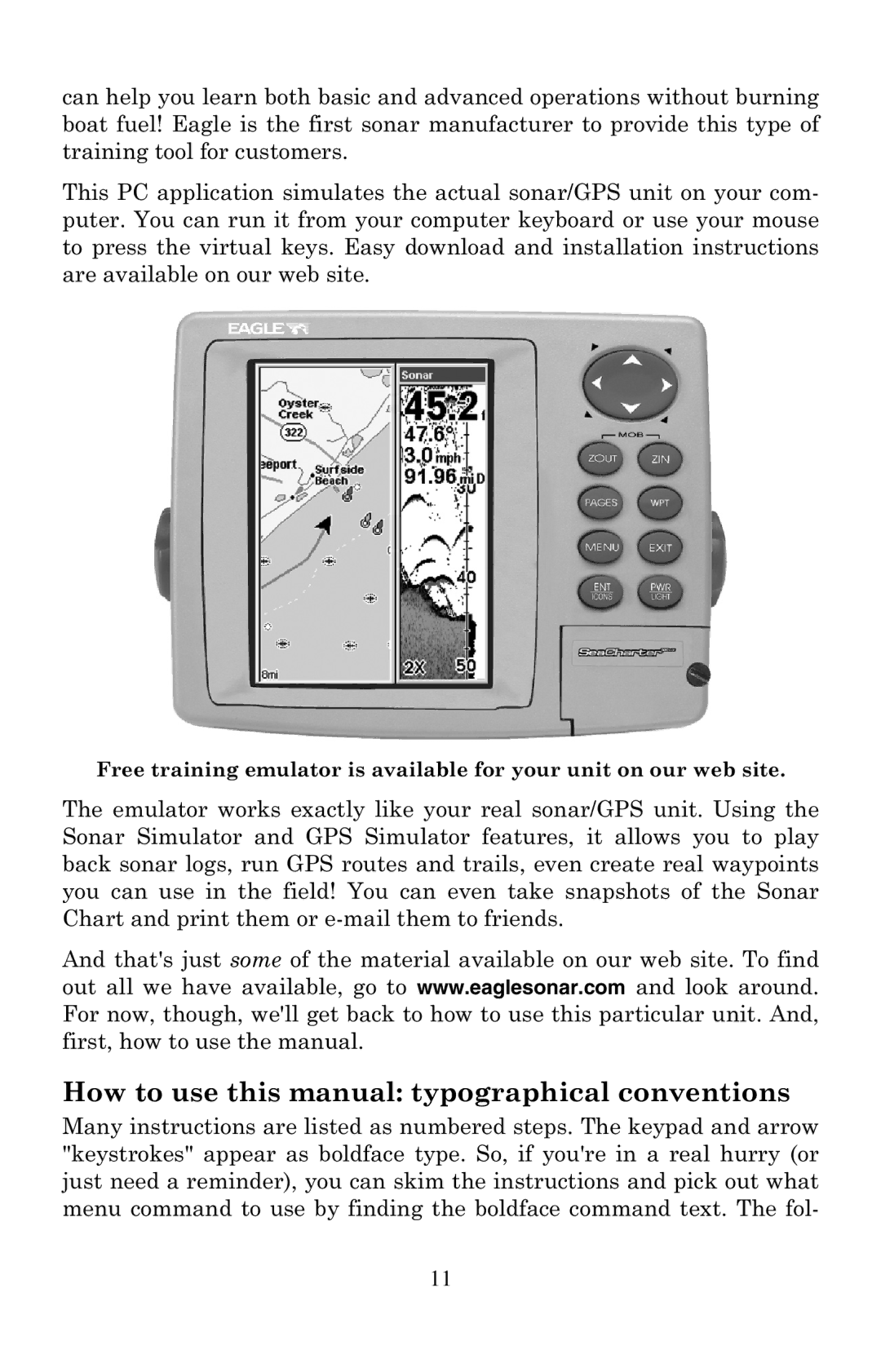 Eagle Electronics 500C How to use this manual typographical conventions 