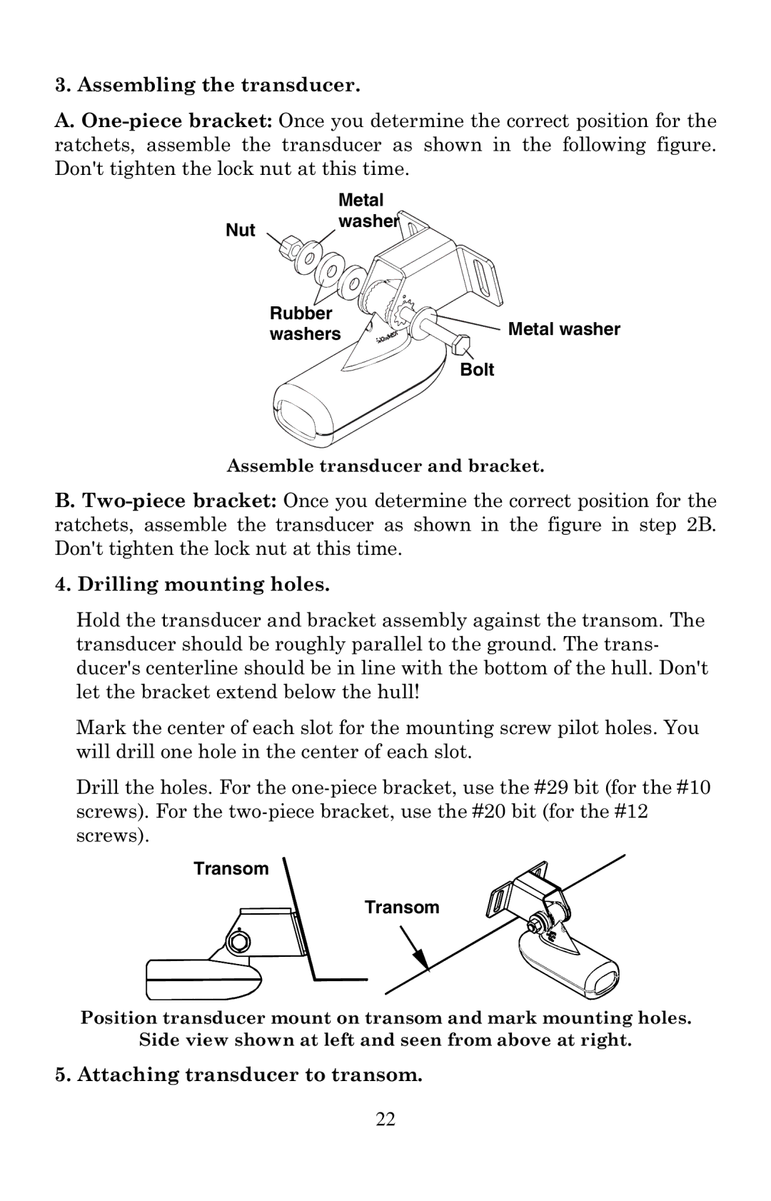 Eagle Electronics 500C manual Assembling the transducer, Drilling mounting holes, Attaching transducer to transom, Washers 