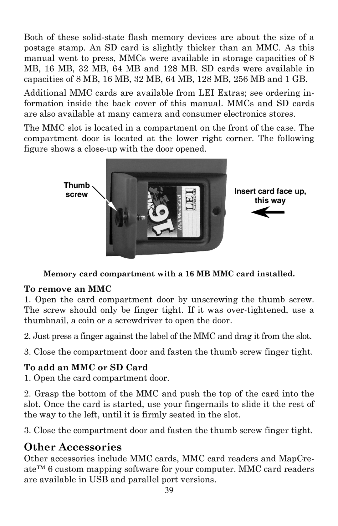 Eagle Electronics 500C manual Other Accessories, To remove an MMC, To add an MMC or SD Card 