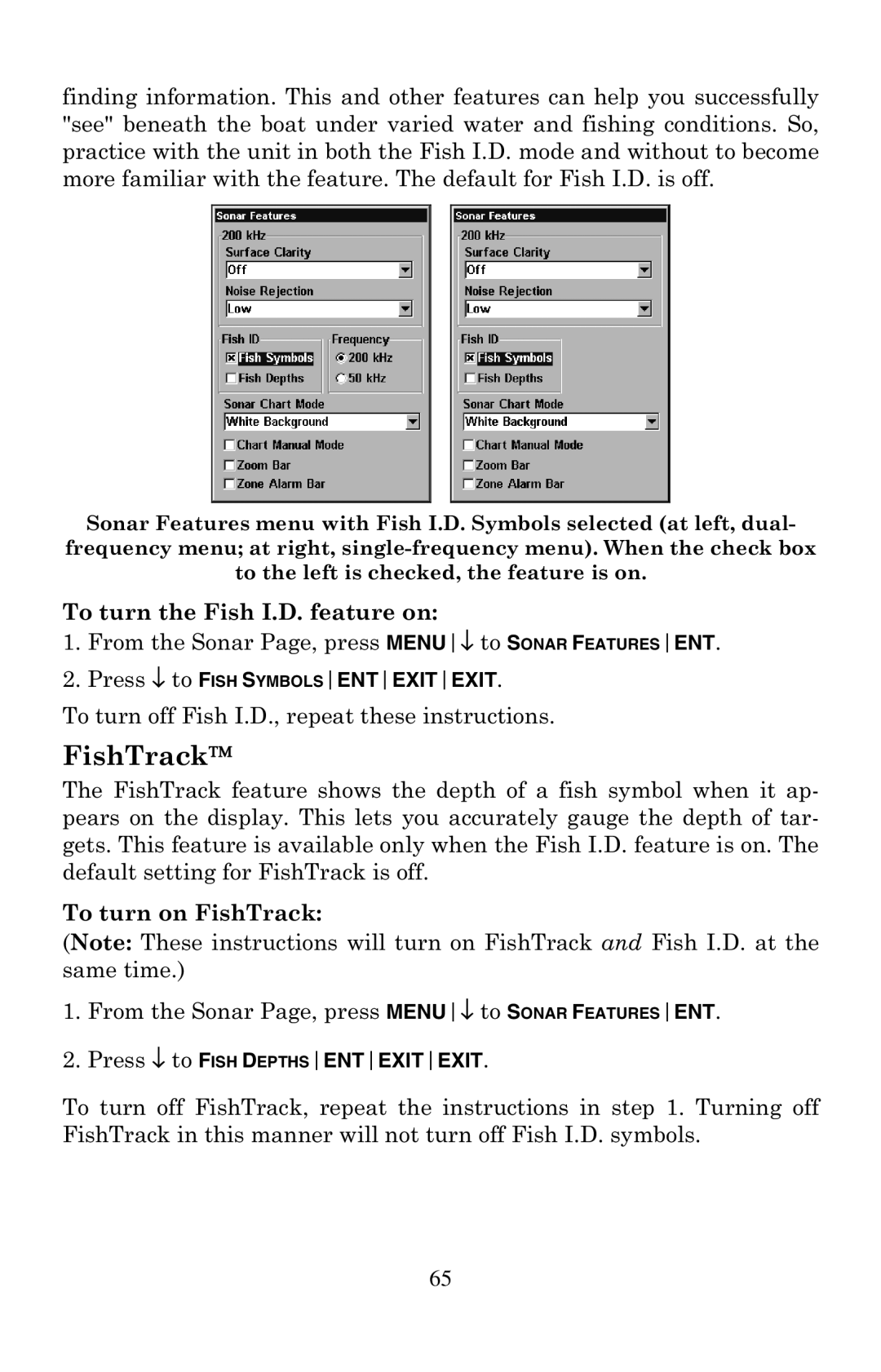 Eagle Electronics 500C manual FishTrack, To turn the Fish I.D. feature on, To turn on FishTrack 