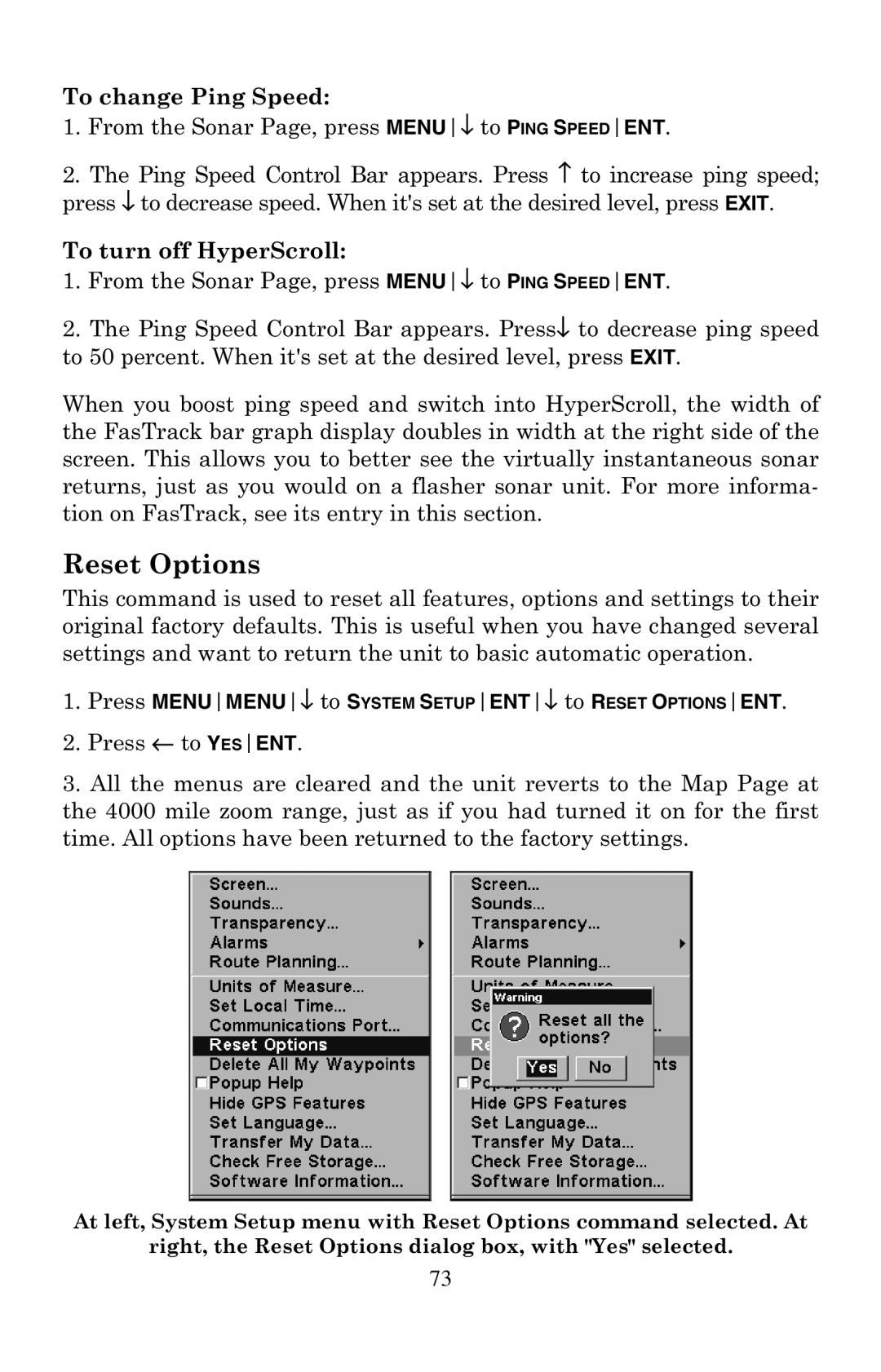 Eagle Electronics 500C manual Reset Options, To change Ping Speed, To turn off HyperScroll 