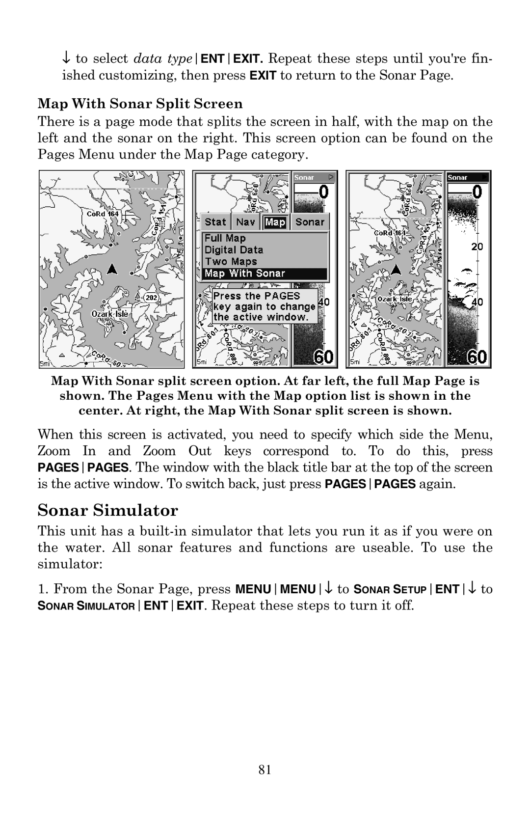 Eagle Electronics 500C manual Sonar Simulator, Map With Sonar Split Screen 