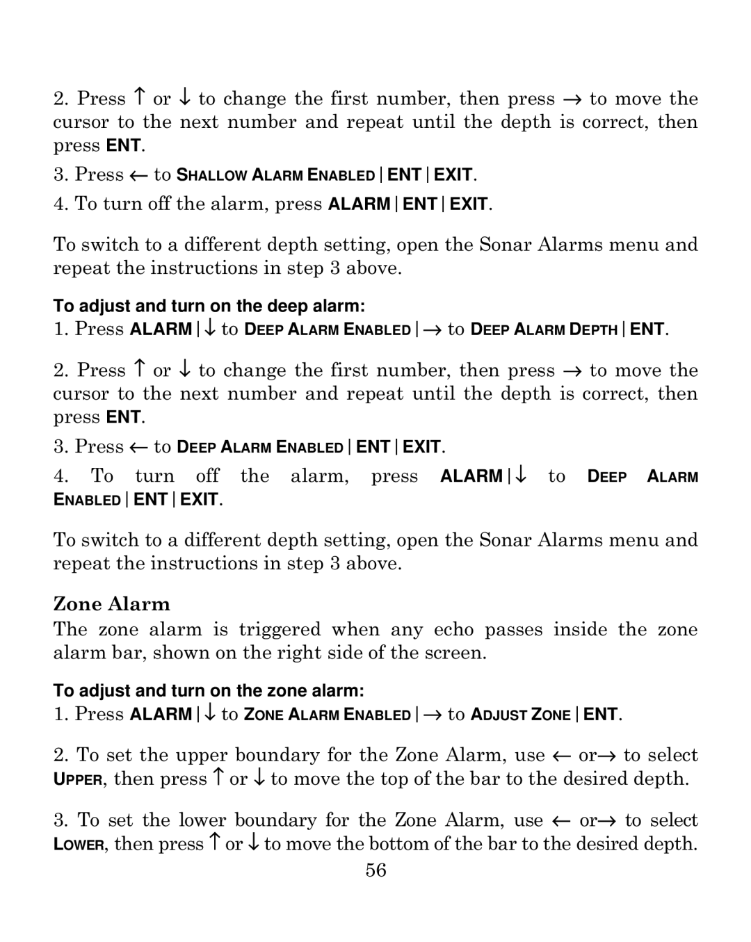 Eagle Electronics 500CDF manual To turn off the alarm, press ALARM↓ to Deep Alarm 