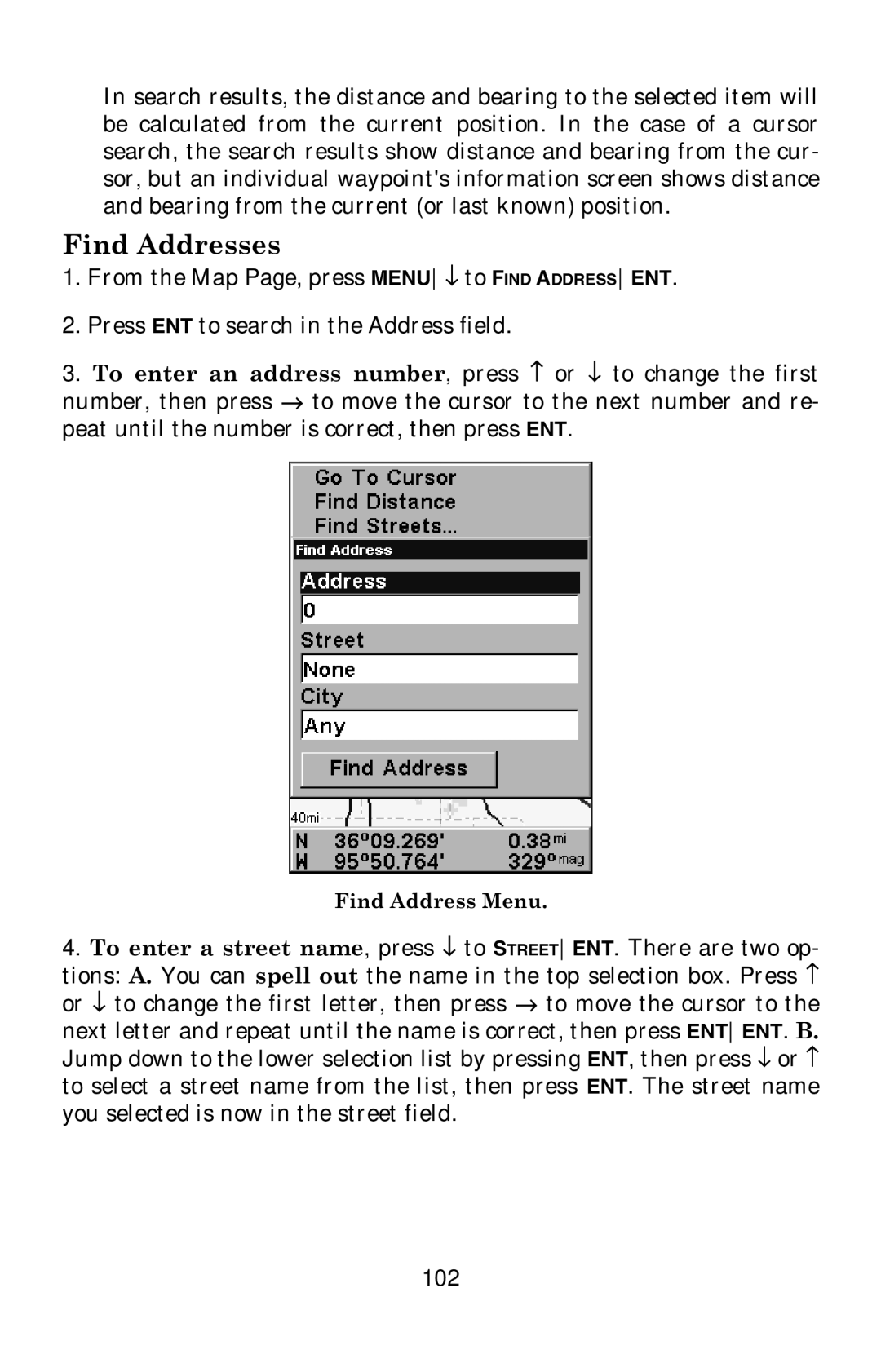 Eagle Electronics 502C manual Find Addresses 