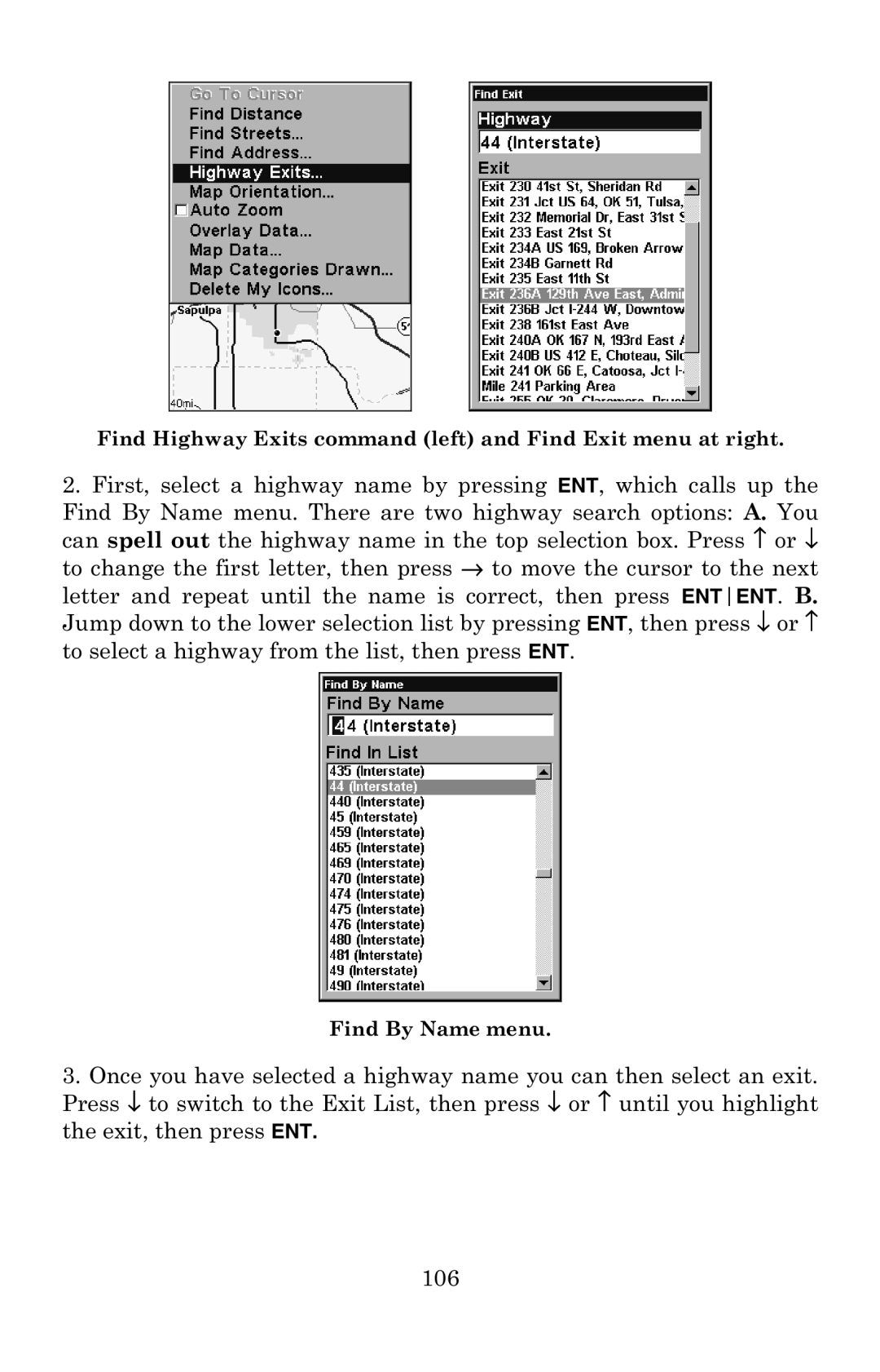 Eagle Electronics 502C manual Find Highway Exits command left and Find Exit menu at right 