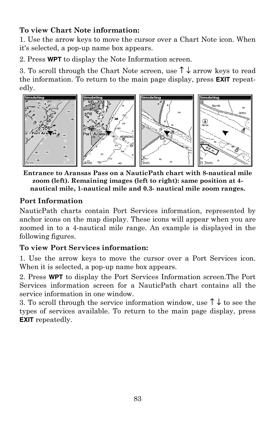 Eagle Electronics 502C manual To view Chart Note information 