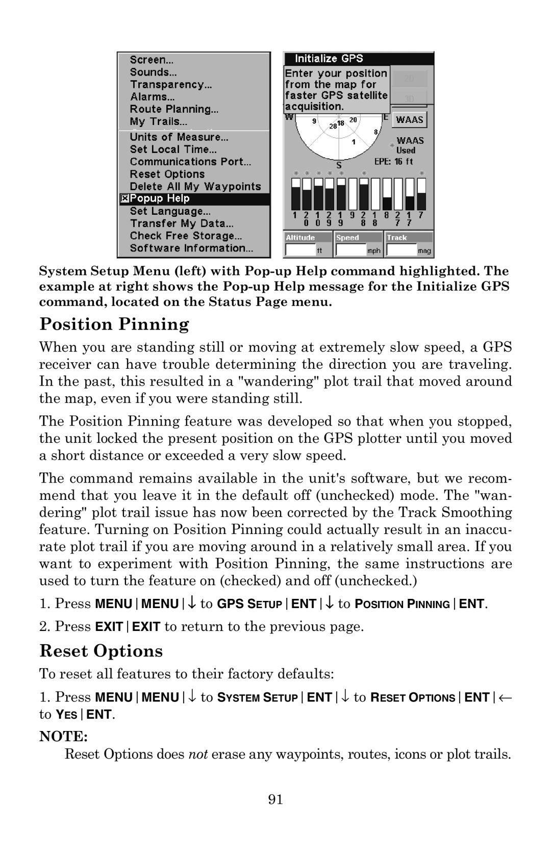 Eagle Electronics 502C manual Position Pinning, Reset Options, Press Exitexit to return to the previous 