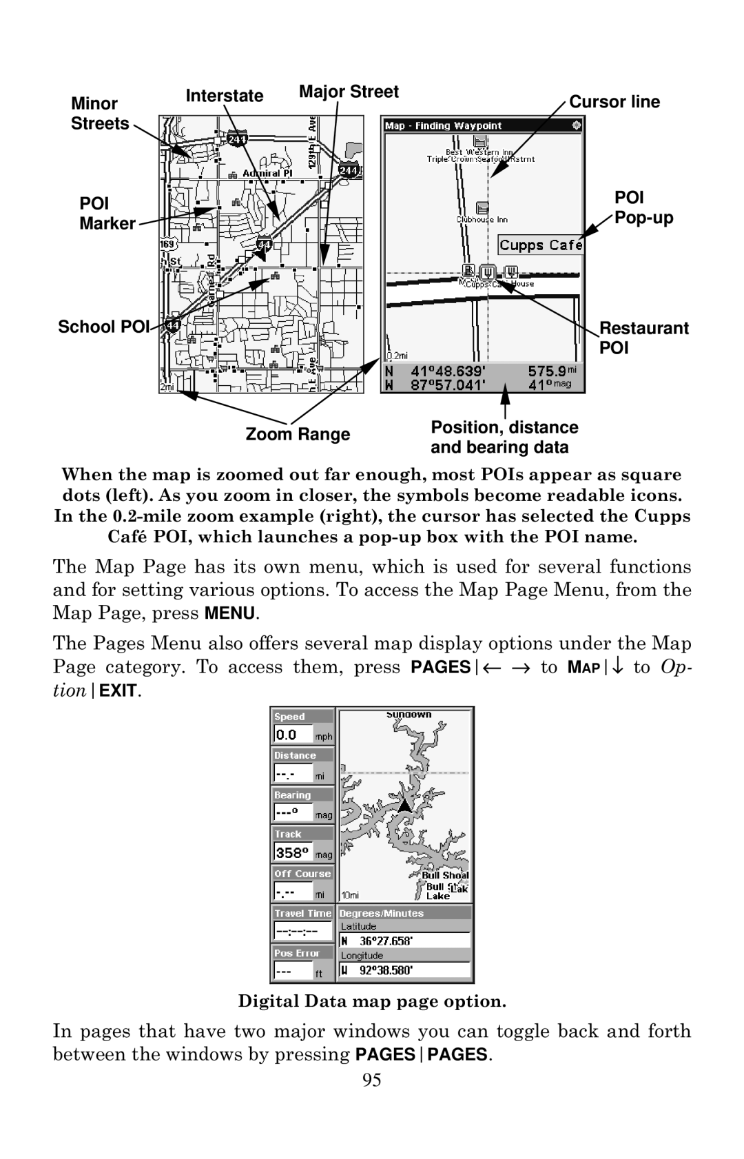 Eagle Electronics 502cDF manual Minor Interstate Major Street Cursor line Streets, Pop-up, Marker School POI Restaurant 