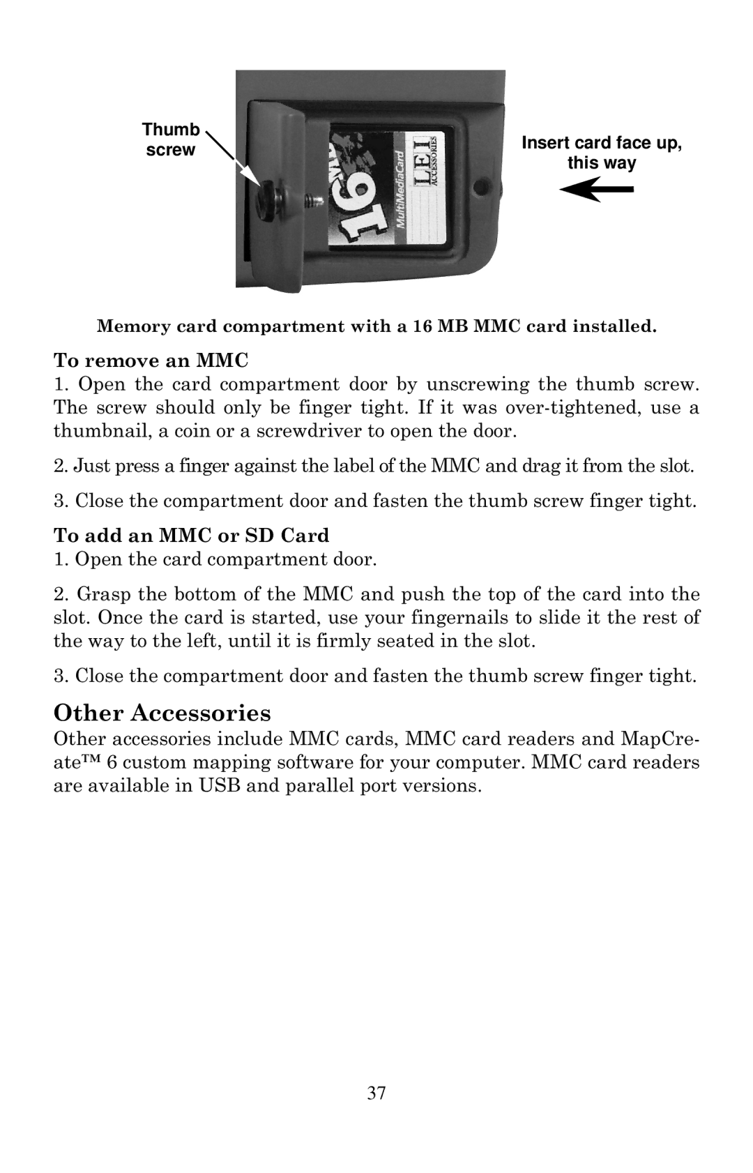 Eagle Electronics 502cDF manual Other Accessories, To remove an MMC, To add an MMC or SD Card 