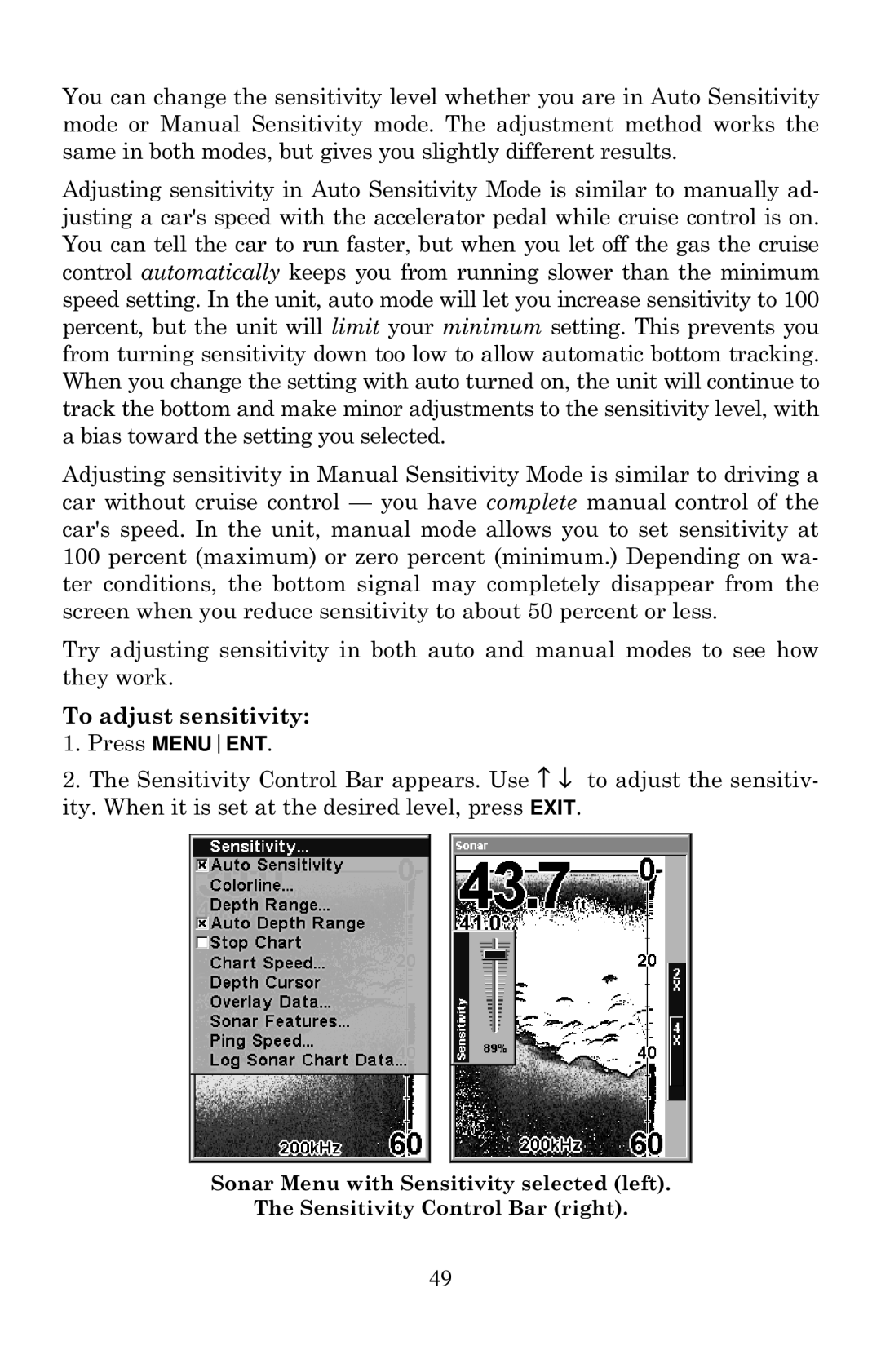 Eagle Electronics 502cDF manual To adjust sensitivity 