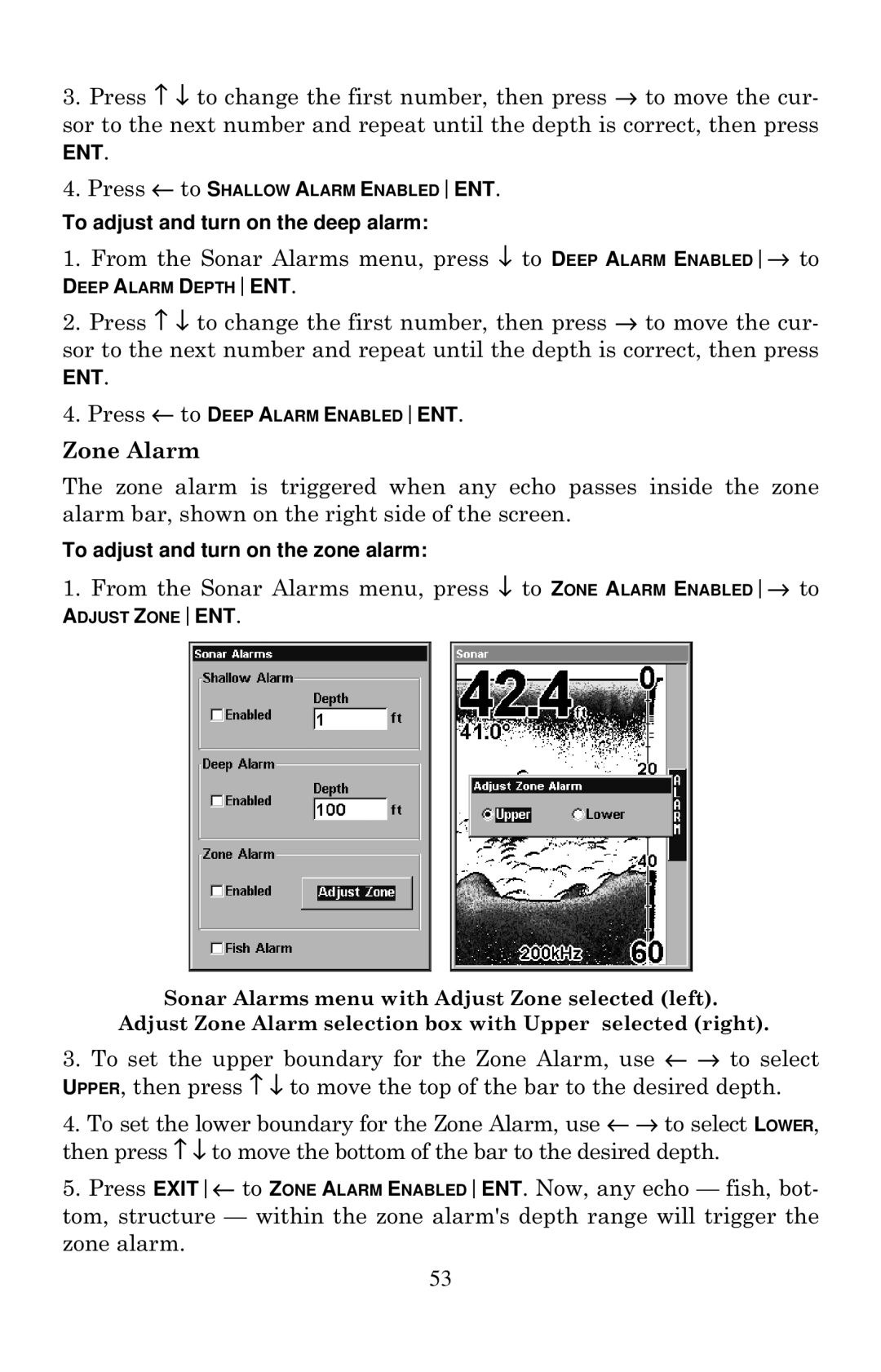 Eagle Electronics 502cDF manual Zone Alarm, To adjust and turn on the deep alarm, To adjust and turn on the zone alarm 