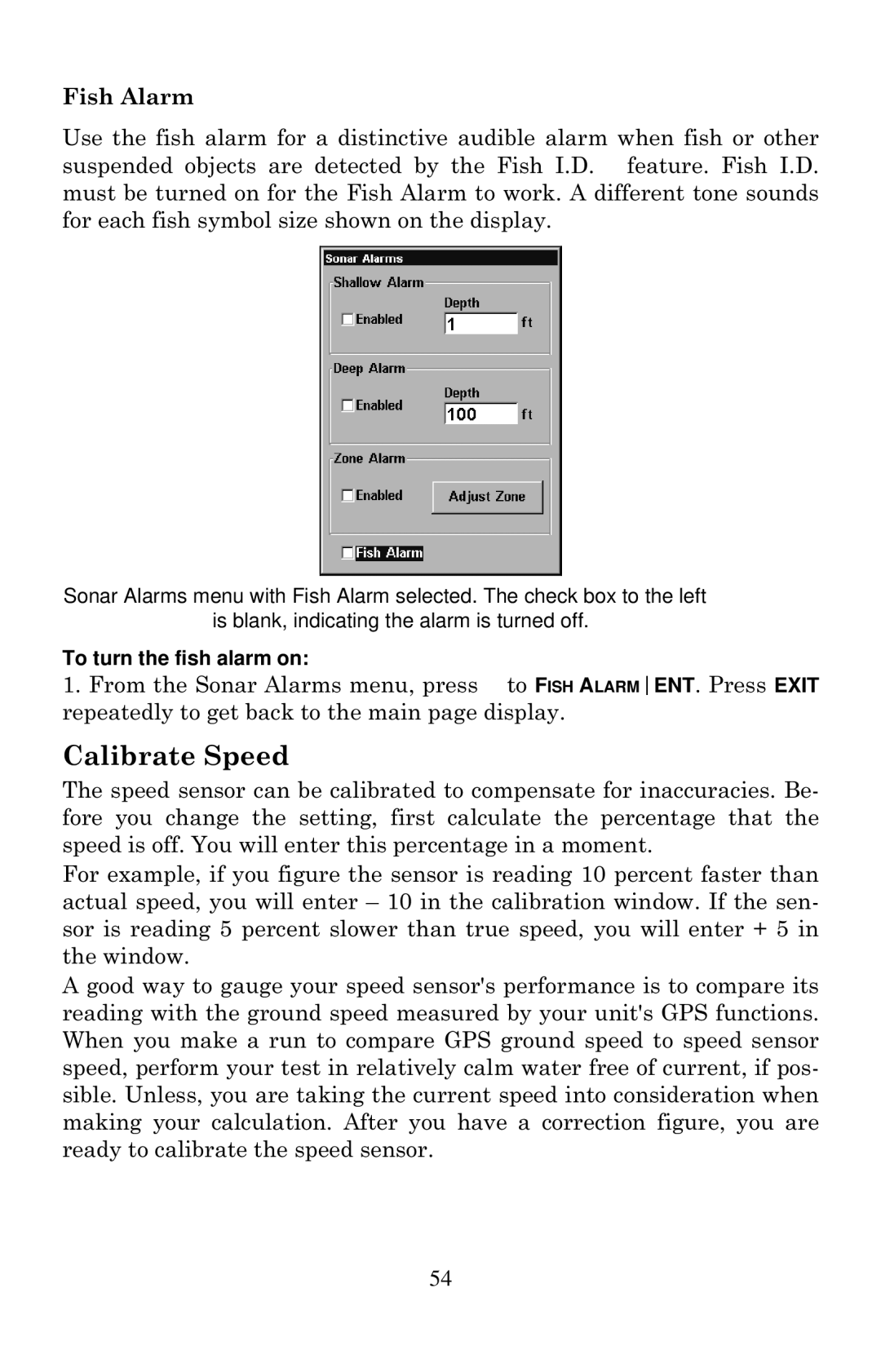 Eagle Electronics 502cDF manual Calibrate Speed, Fish Alarm, To turn the fish alarm on 