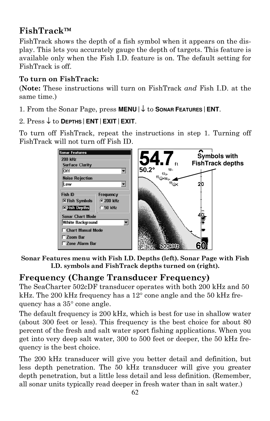 Eagle Electronics 502cDF manual FishTrack, Frequency Change Transducer Frequency, To turn on FishTrack 