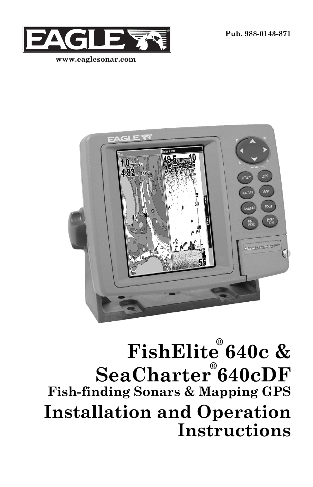 Eagle Electronics 640C, 640cDF manual FishElite 640c & SeaCharter640cDF 