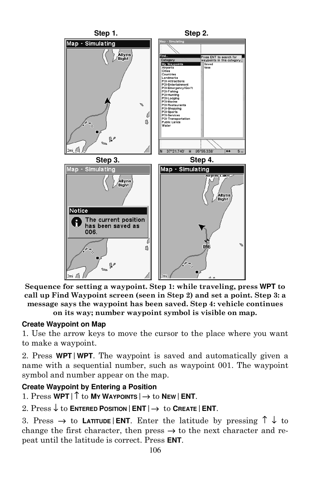 Eagle Electronics 640C, 640cDF manual Step, Create Waypoint on Map, Create Waypoint by Entering a Position 