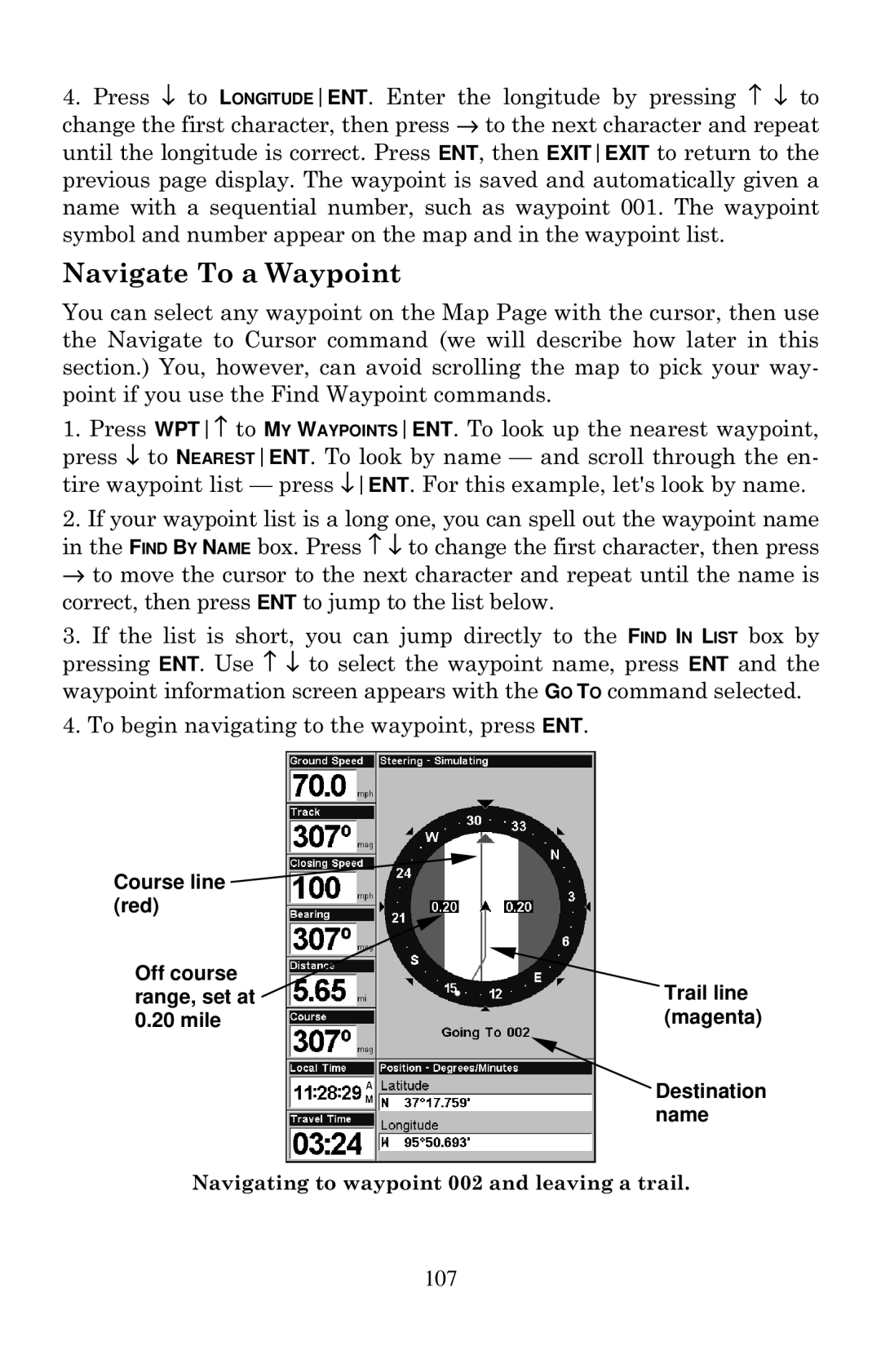 Eagle Electronics 640C, 640cDF manual Navigate To a Waypoint 